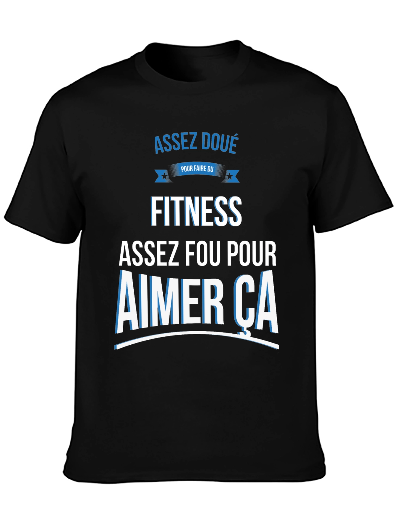 Assez Doué Fitness T-Shirt