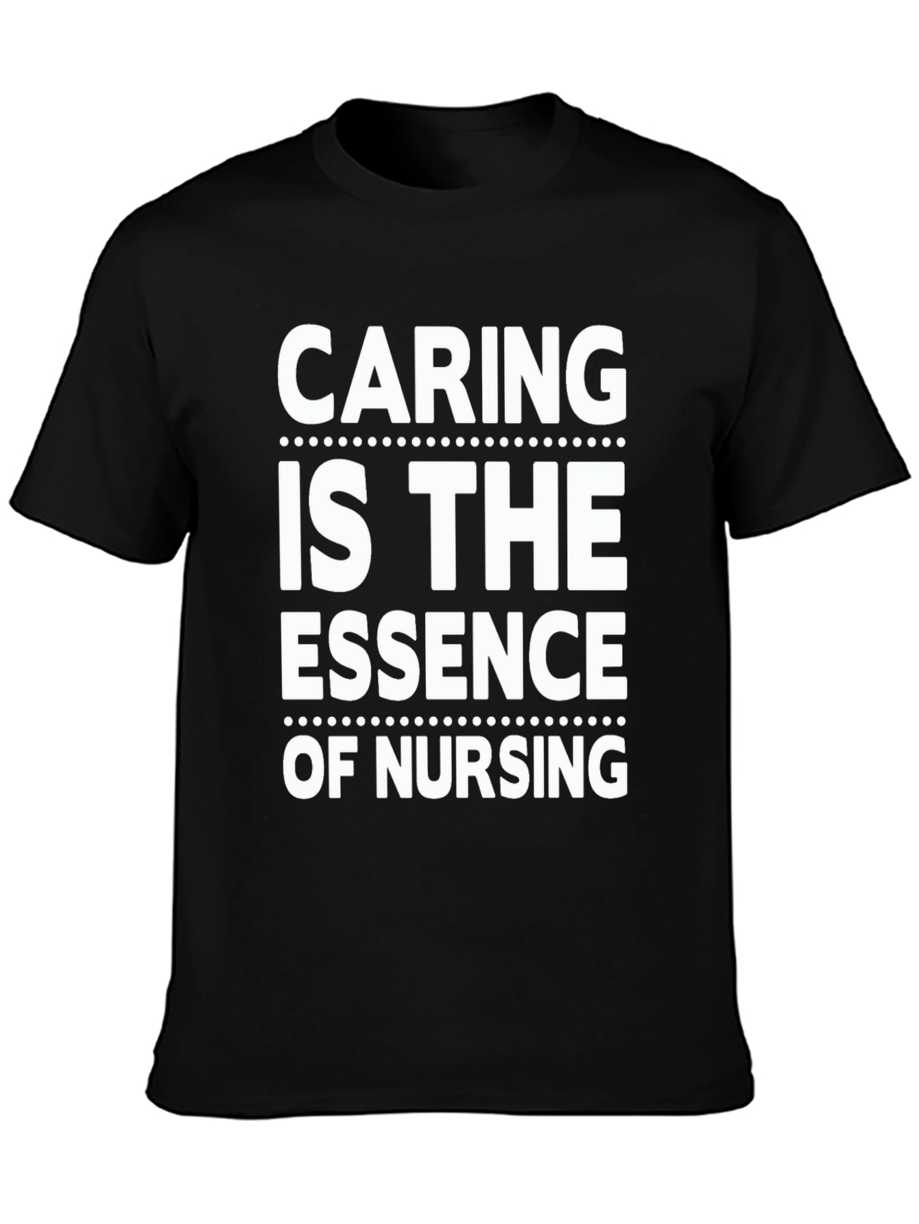 Caring is the Essence of Nursing T-Shirt