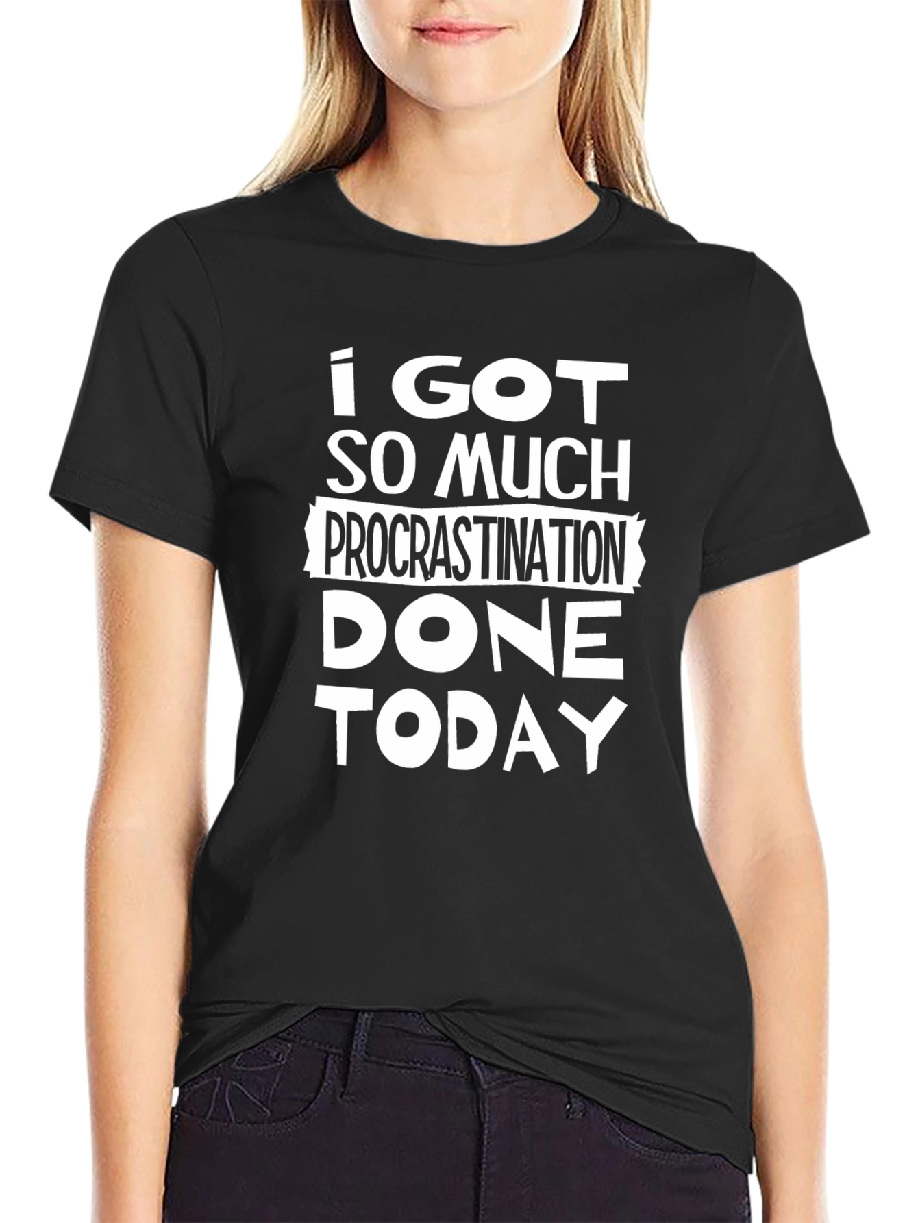 Funny Procrastination T-Shirt - Black Graphic Tee