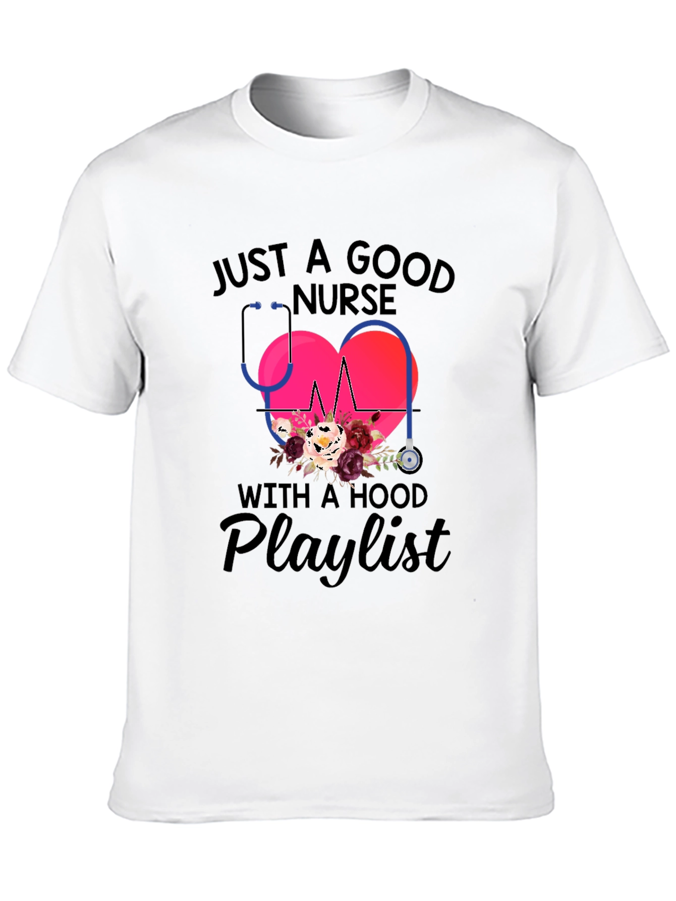 Nurse with a Hood Playlist T-Shirt