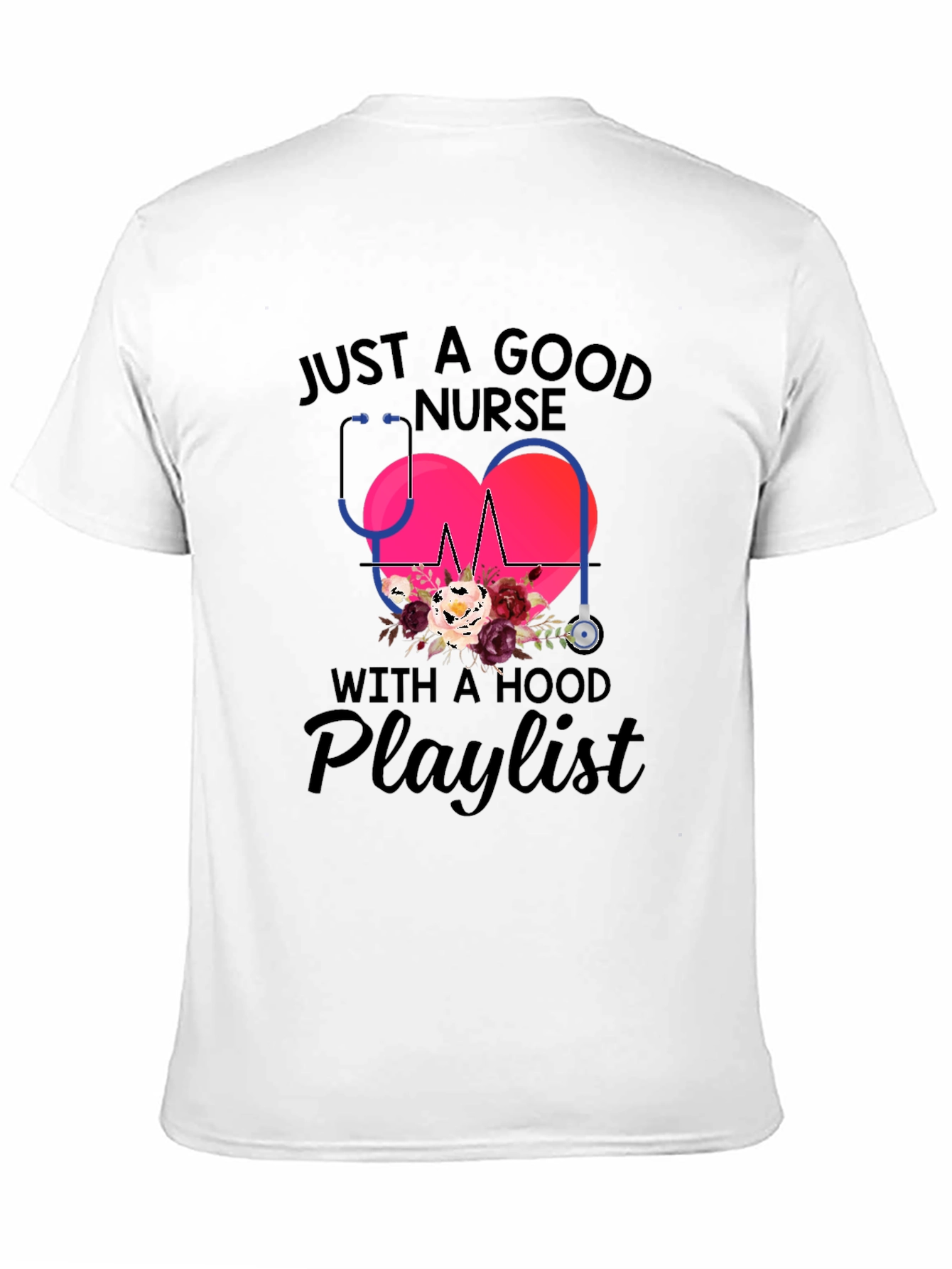 Nurse with a Hood Playlist T-Shirt