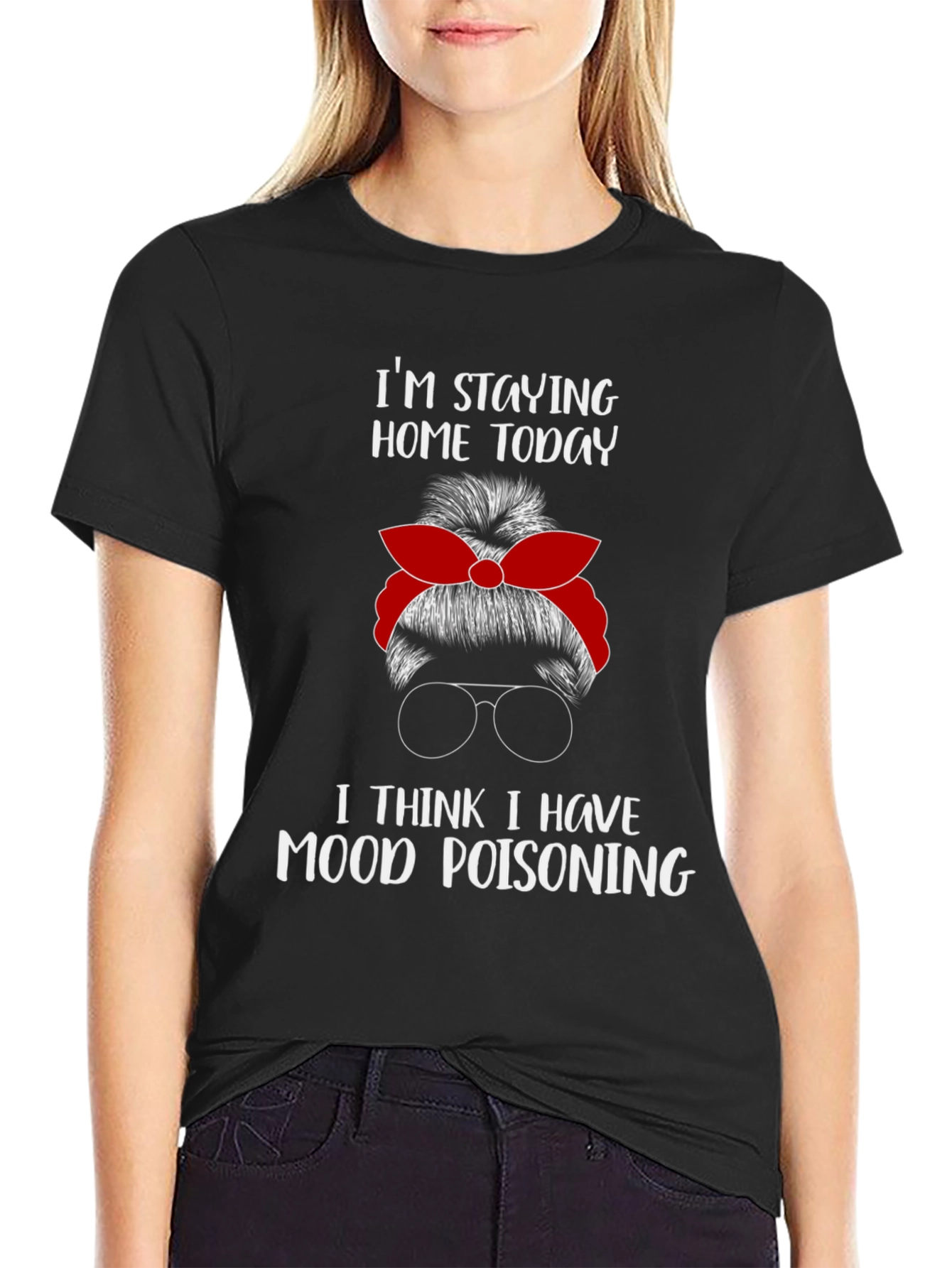 Mood Poisoning Messy Bun T-Shirt