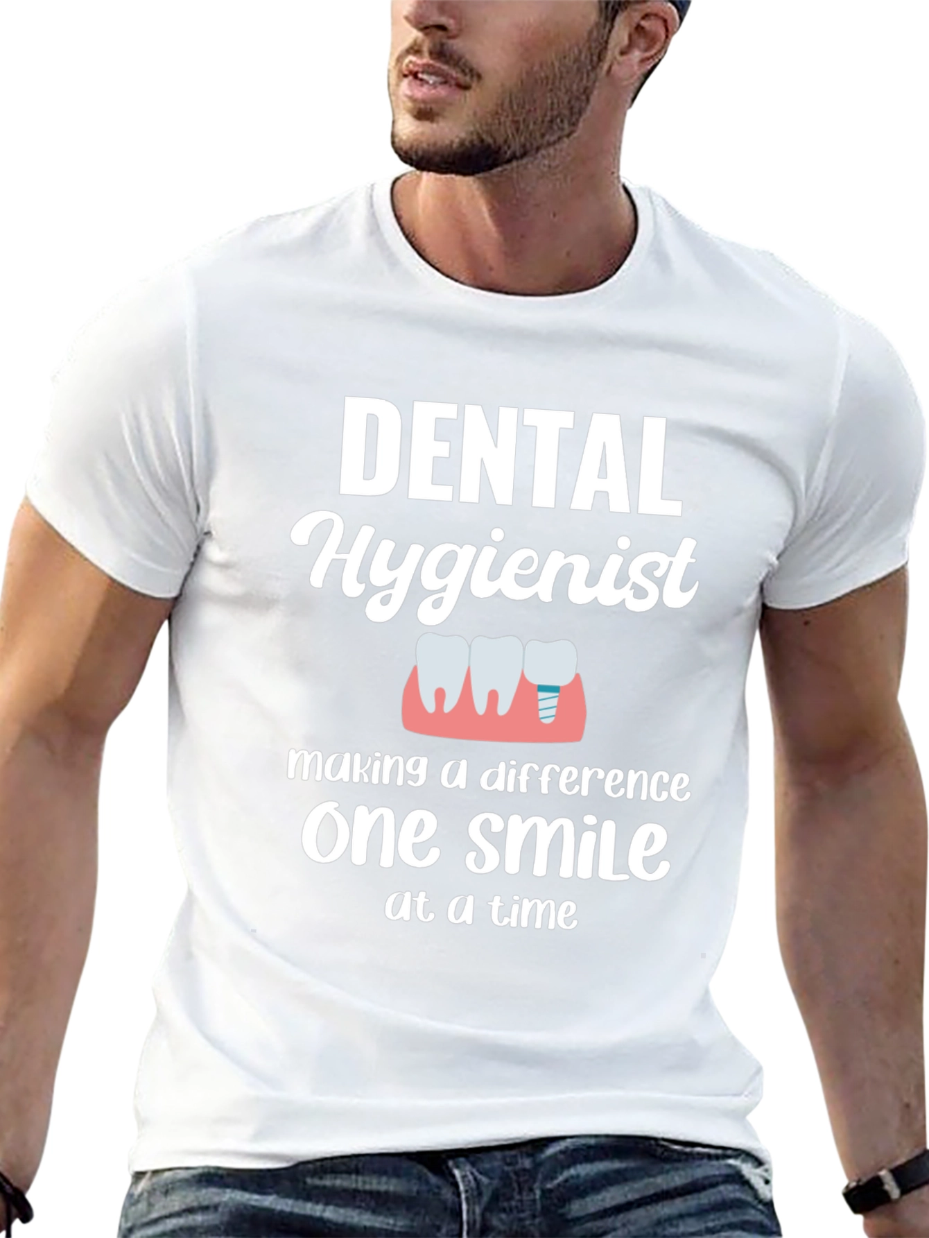Dental Hygienist T-Shirt - Making a Difference