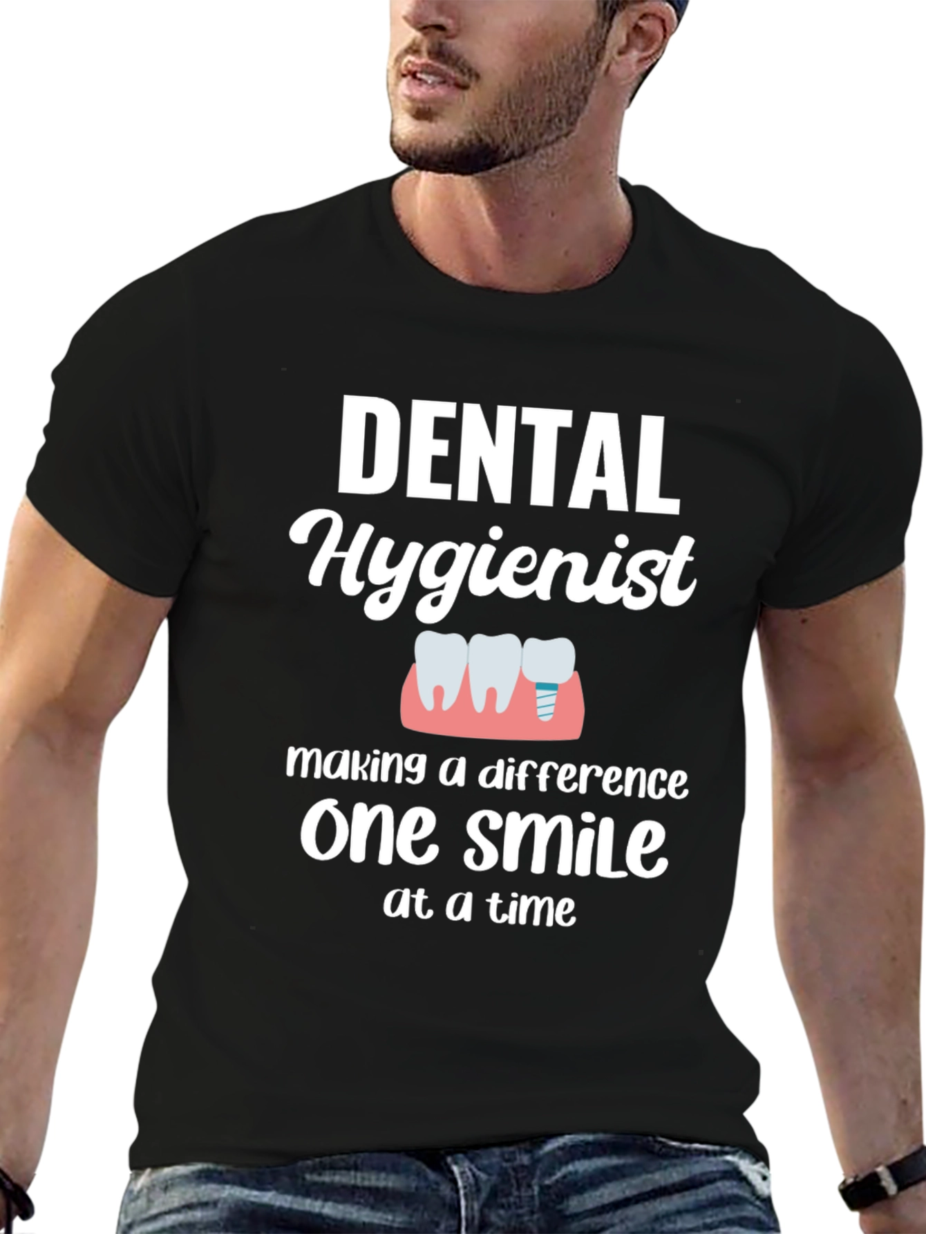 Dental Hygienist T-Shirt - Making a Difference