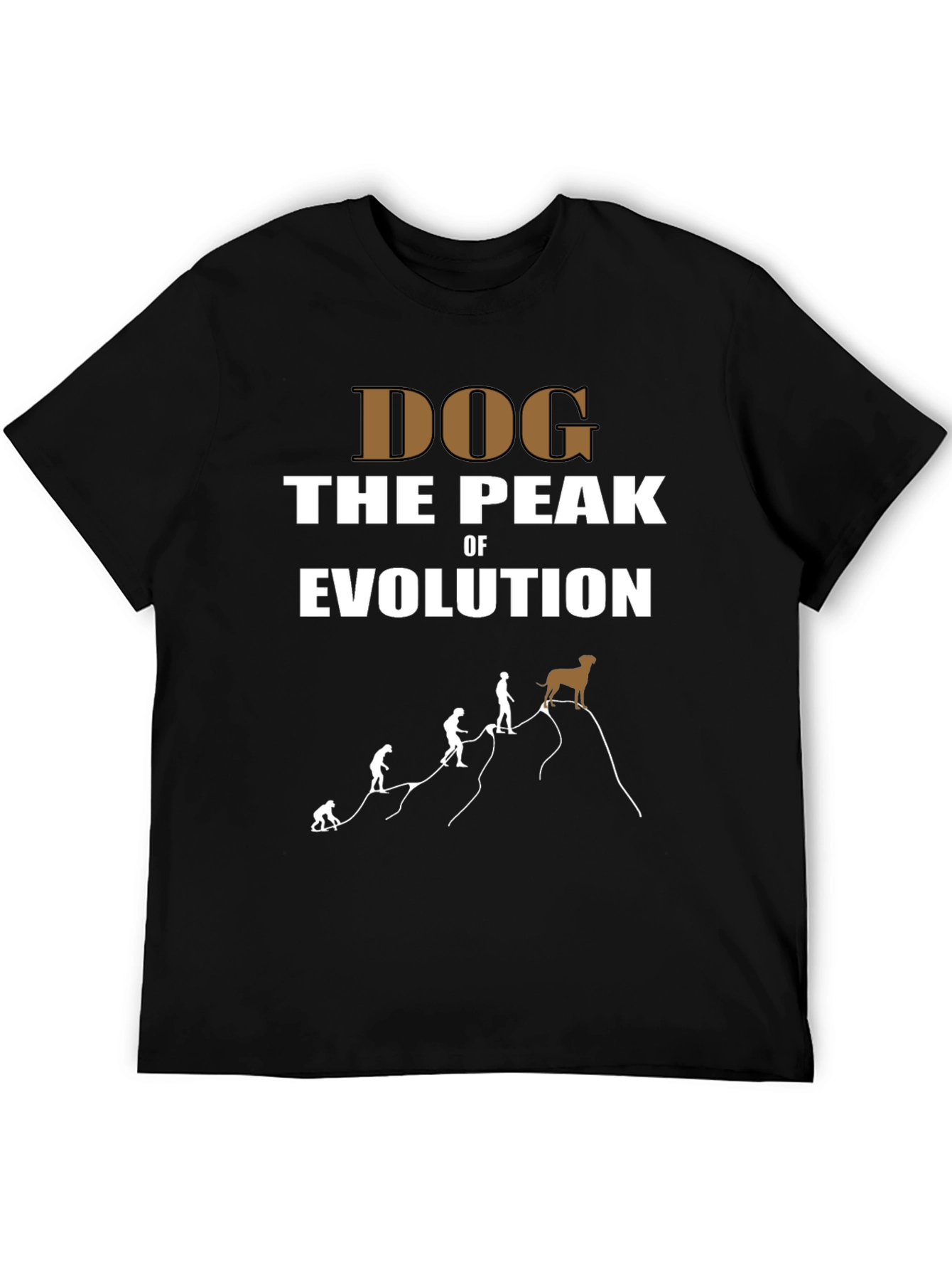 Dog the Peak of Evolution T-Shirt
