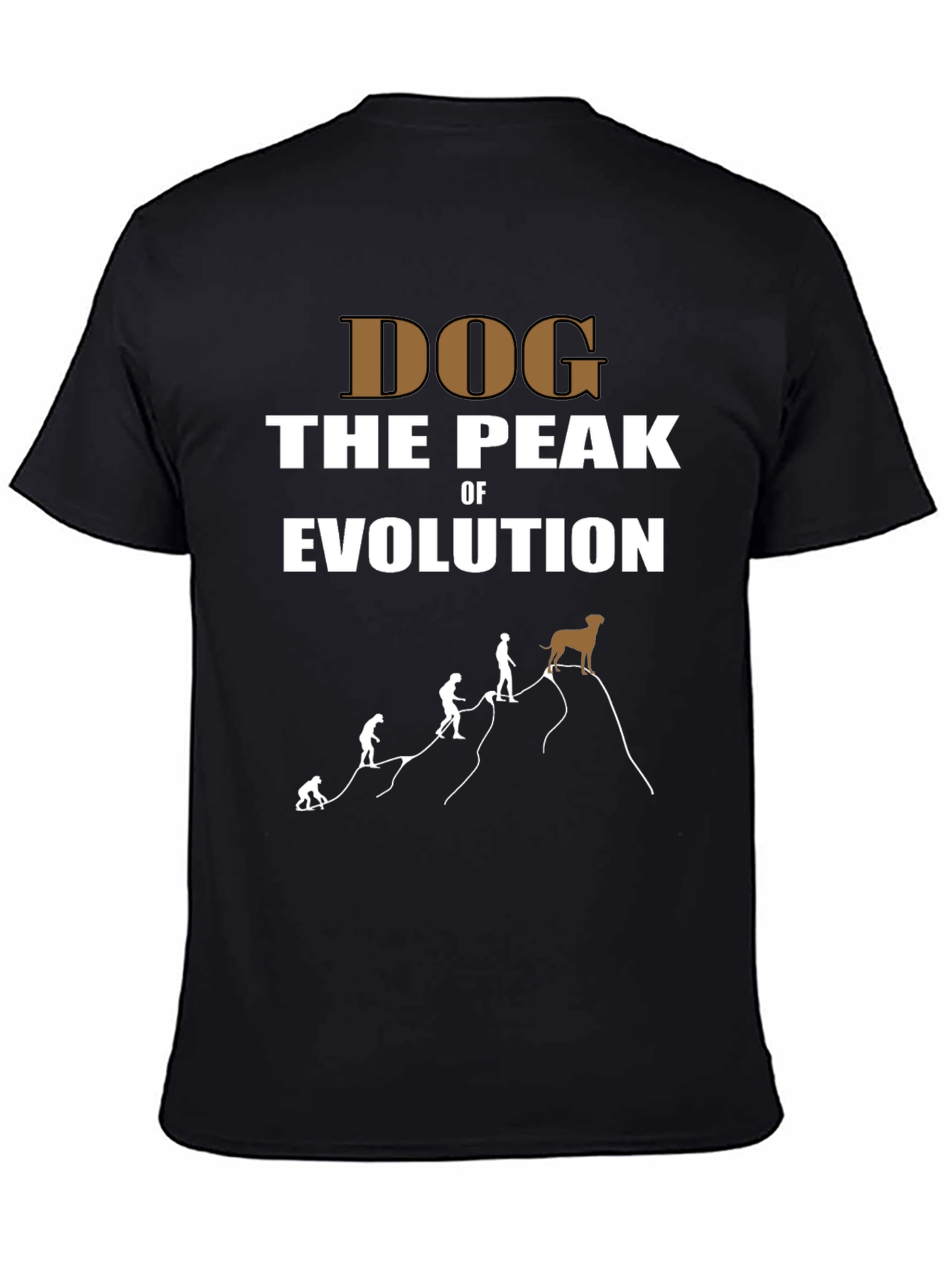 Dog the Peak of Evolution T-Shirt