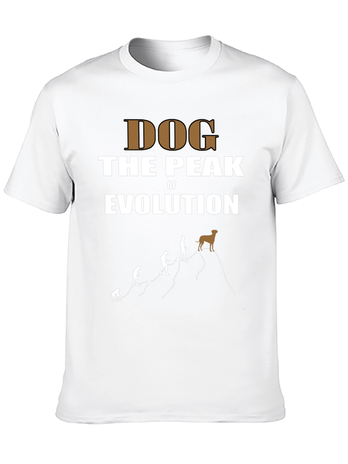 Dog the Peak of Evolution T-Shirt