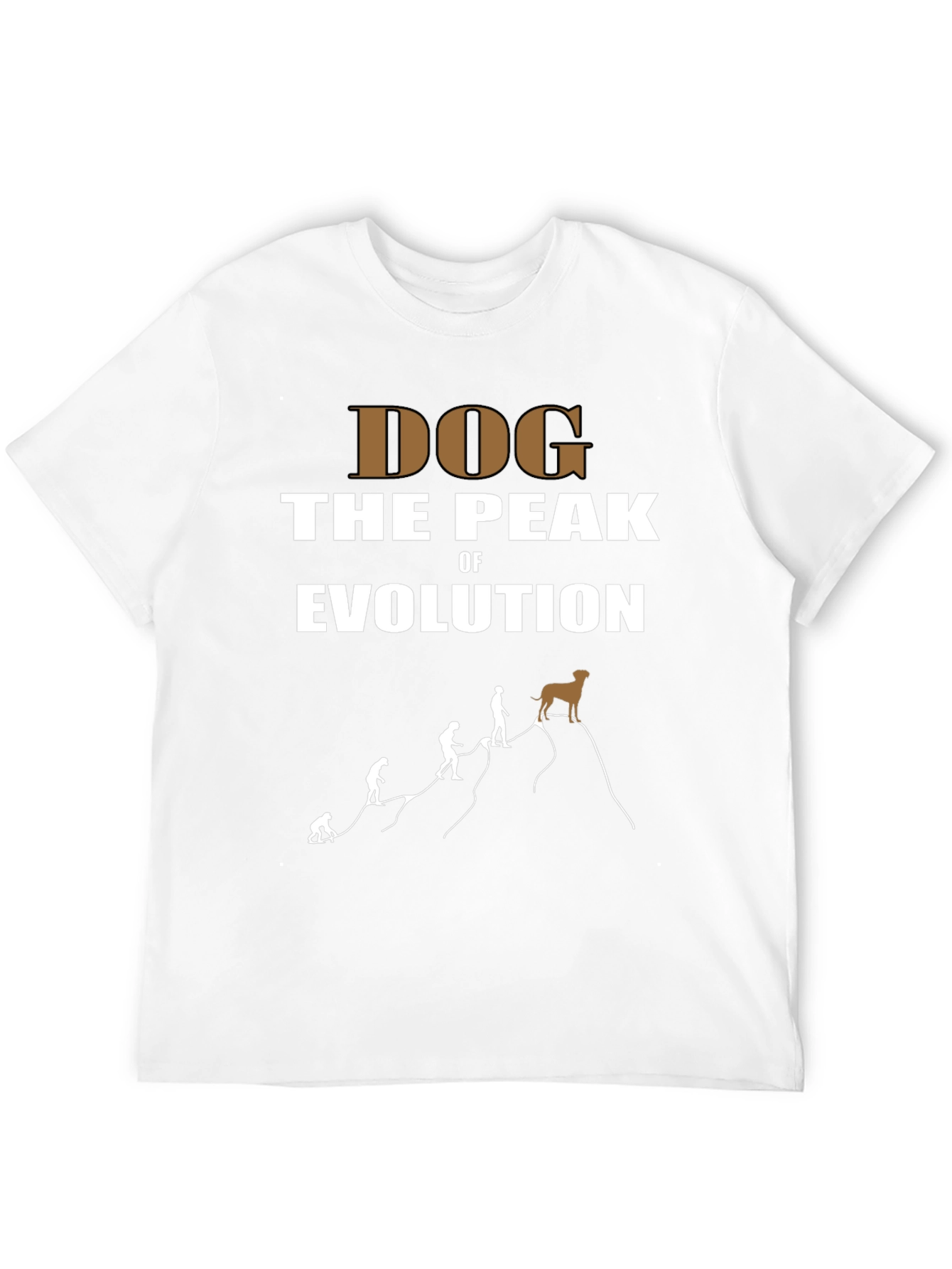 Dog the Peak of Evolution T-Shirt