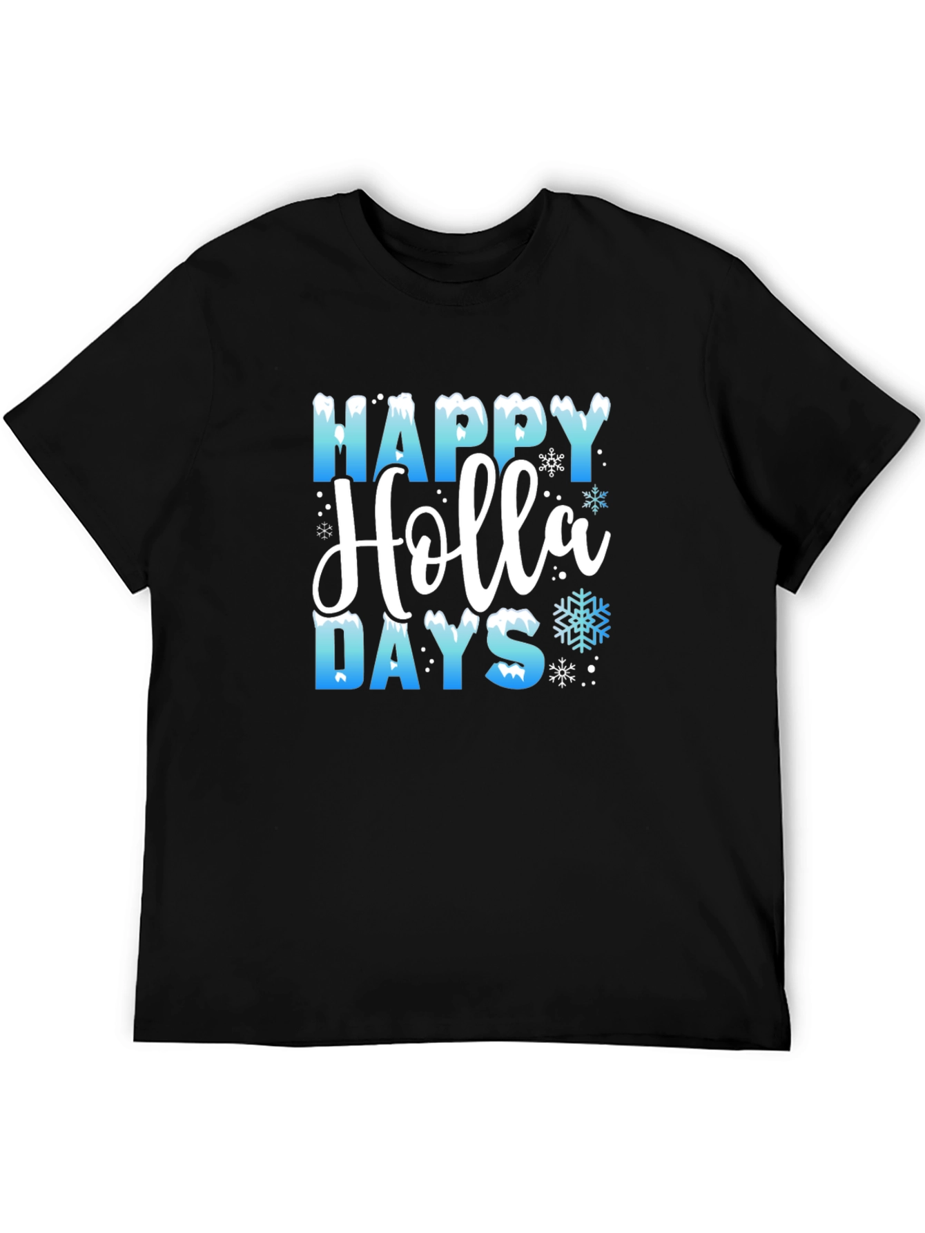 Happy Holla Days T-Shirt Holiday Tee