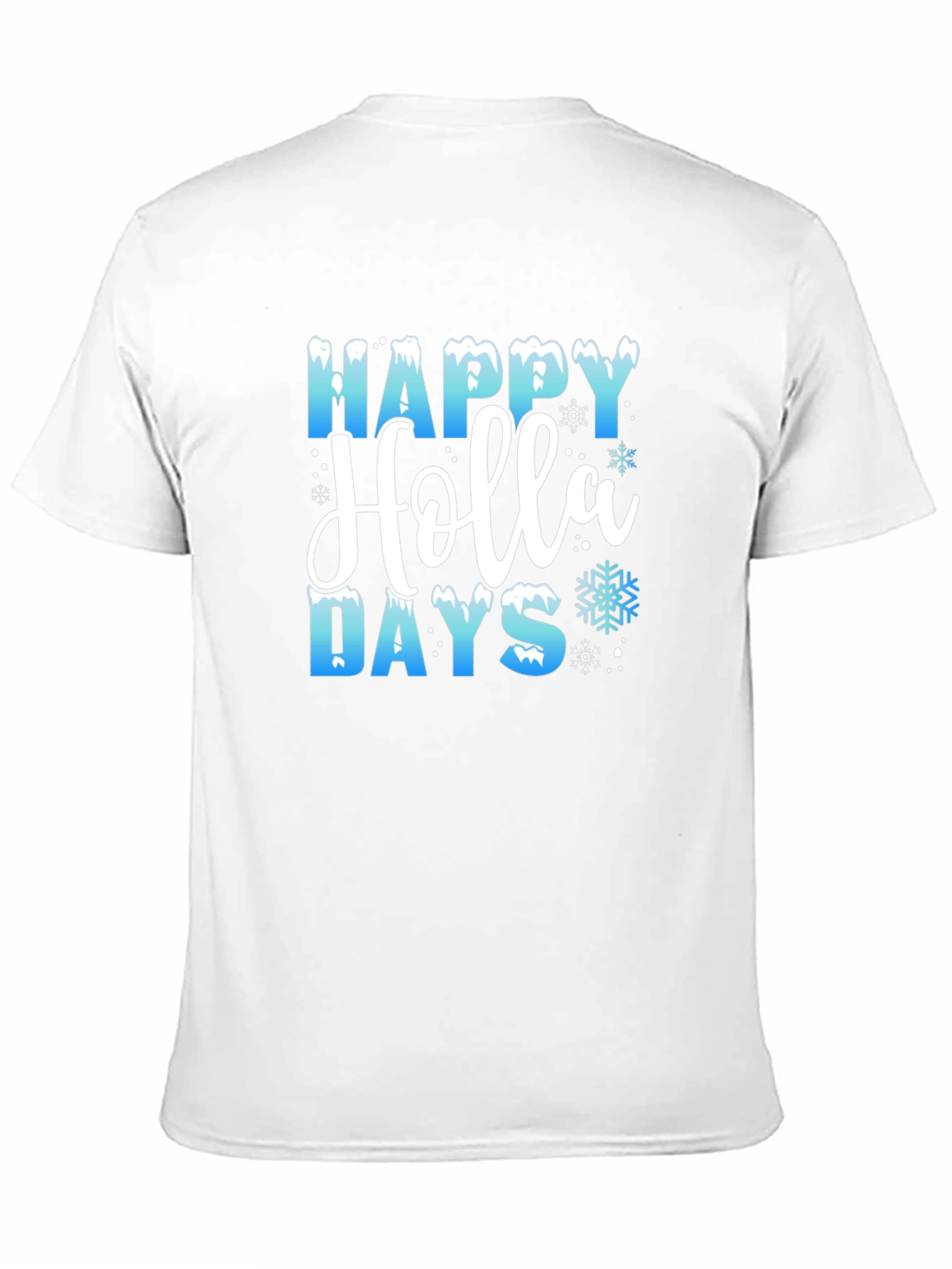 Happy Holla Days T-Shirt Holiday Tee