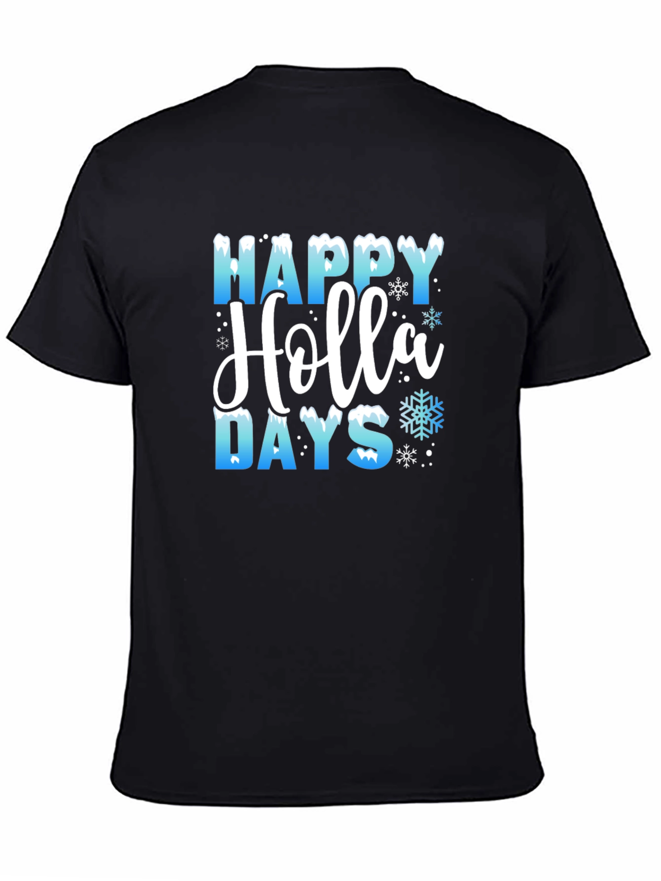 Happy Holla Days T-Shirt Holiday Tee