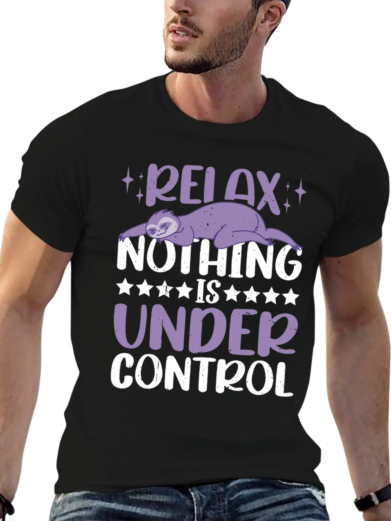 Relax Sloth Graphic T-Shirt - Nothing is Under Control