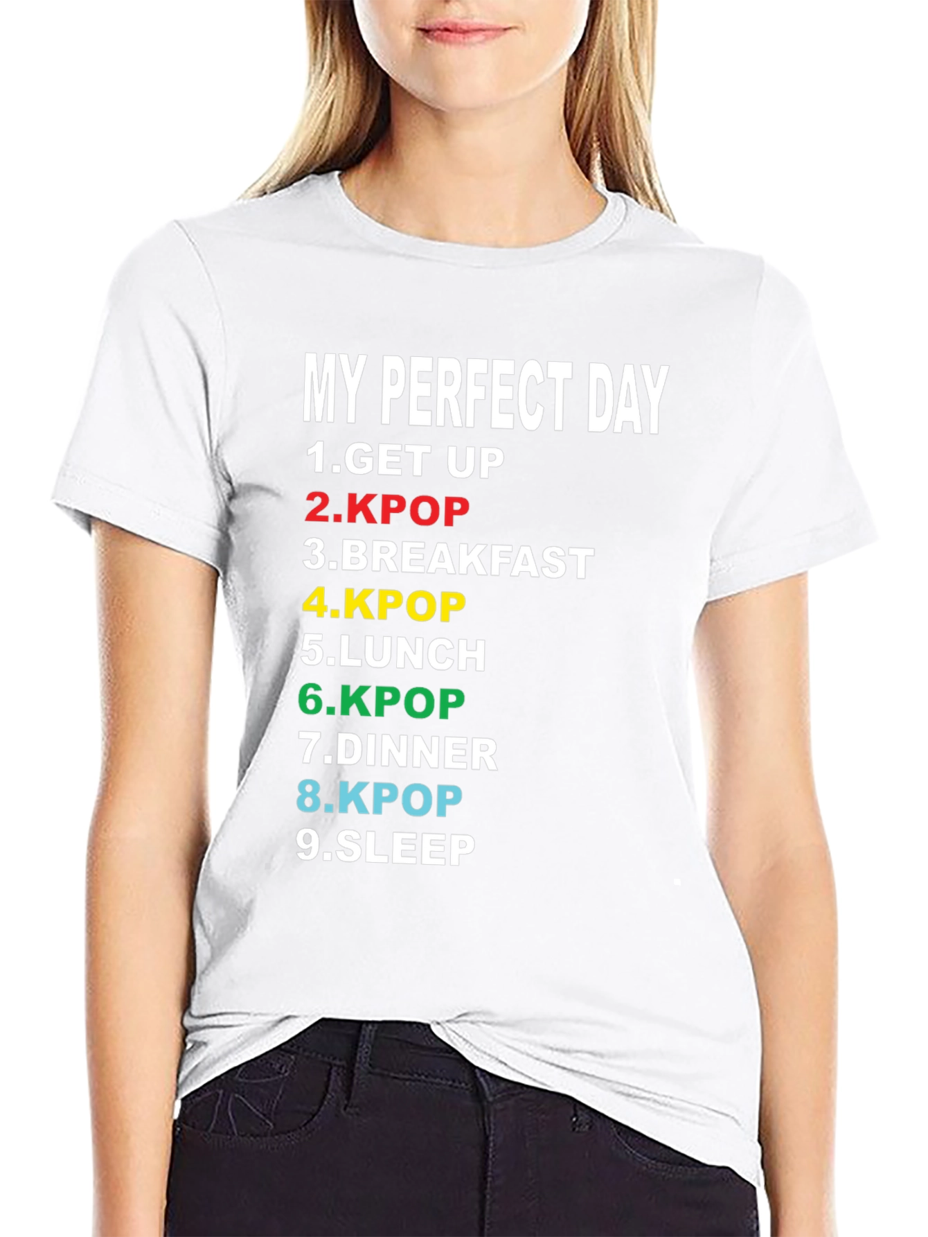 My Perfect Day Kpop T-Shirt - K-Pop Fan Tee
