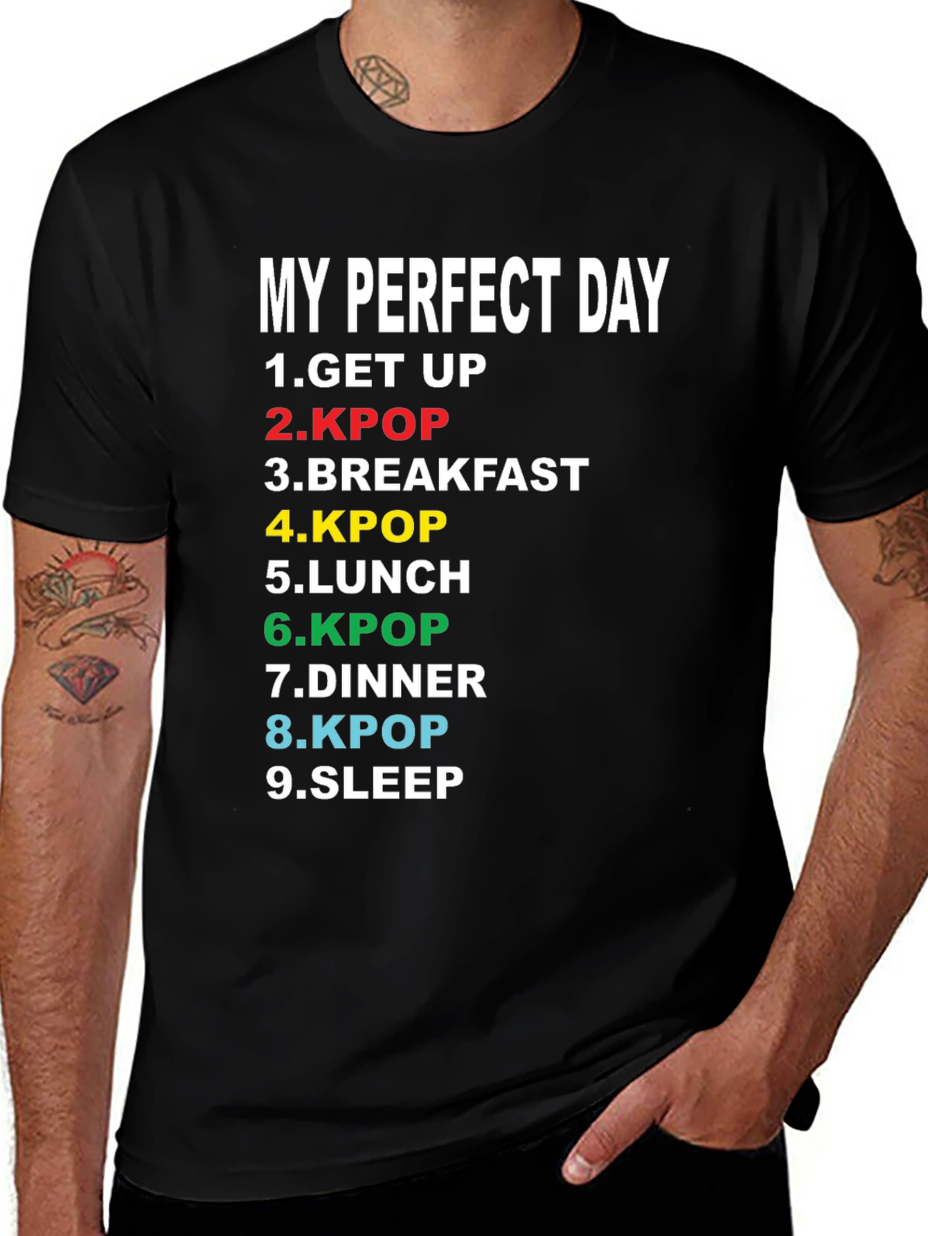 My Perfect Day Kpop T-Shirt - K-Pop Fan Tee