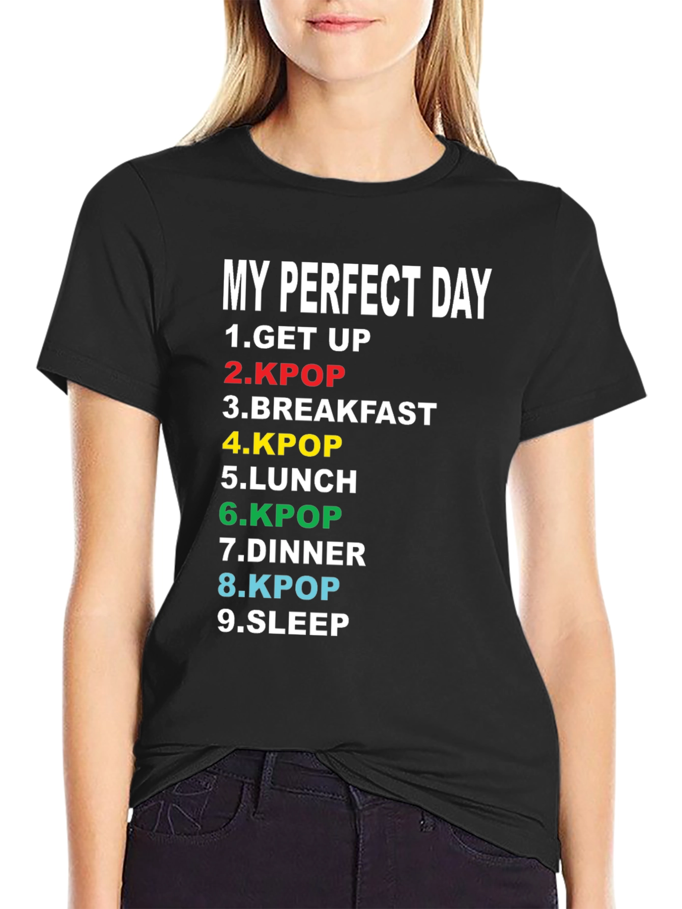 My Perfect Day Kpop T-Shirt - K-Pop Fan Tee