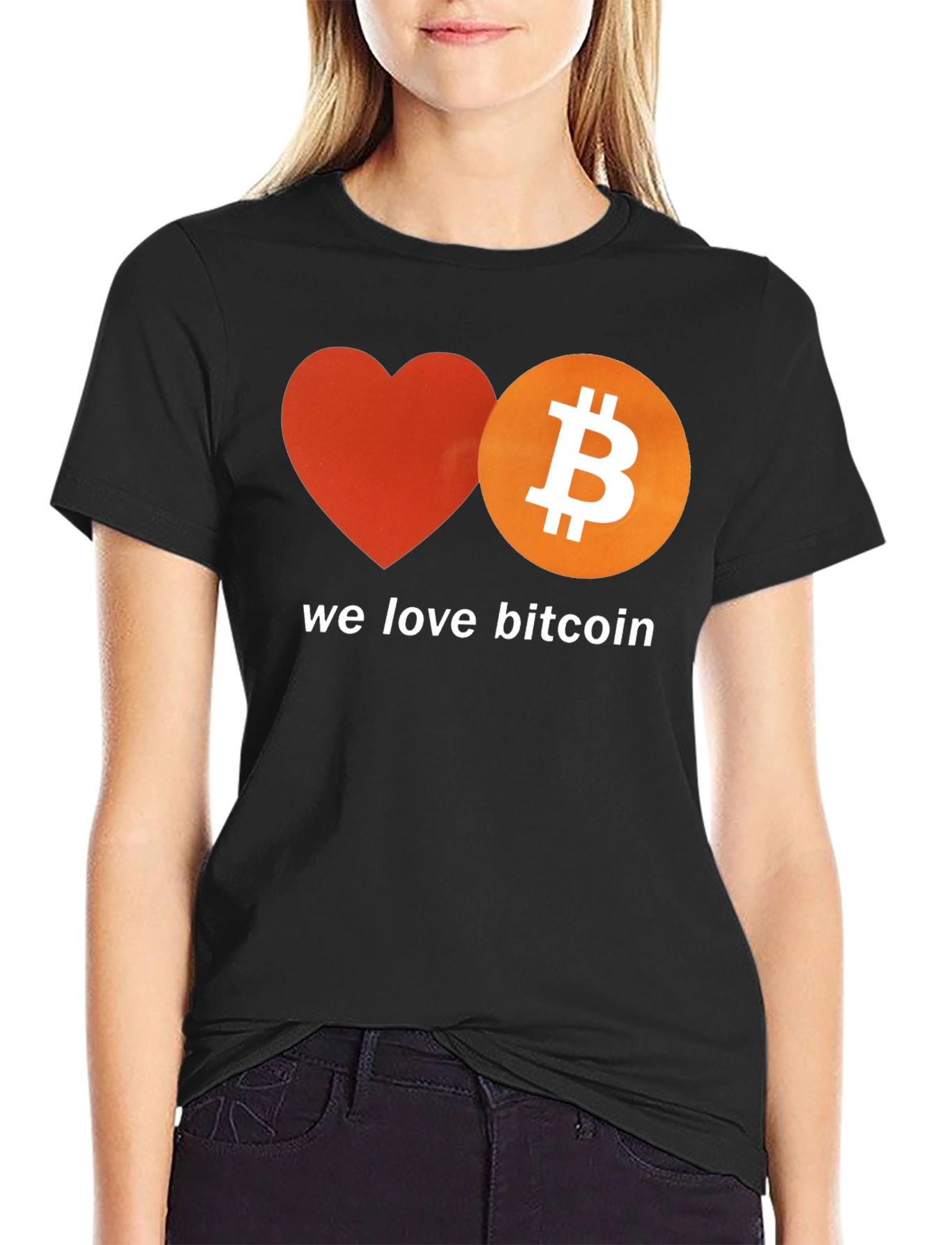 We Love Bitcoin T-Shirt - Crypto Enthusiast Tee