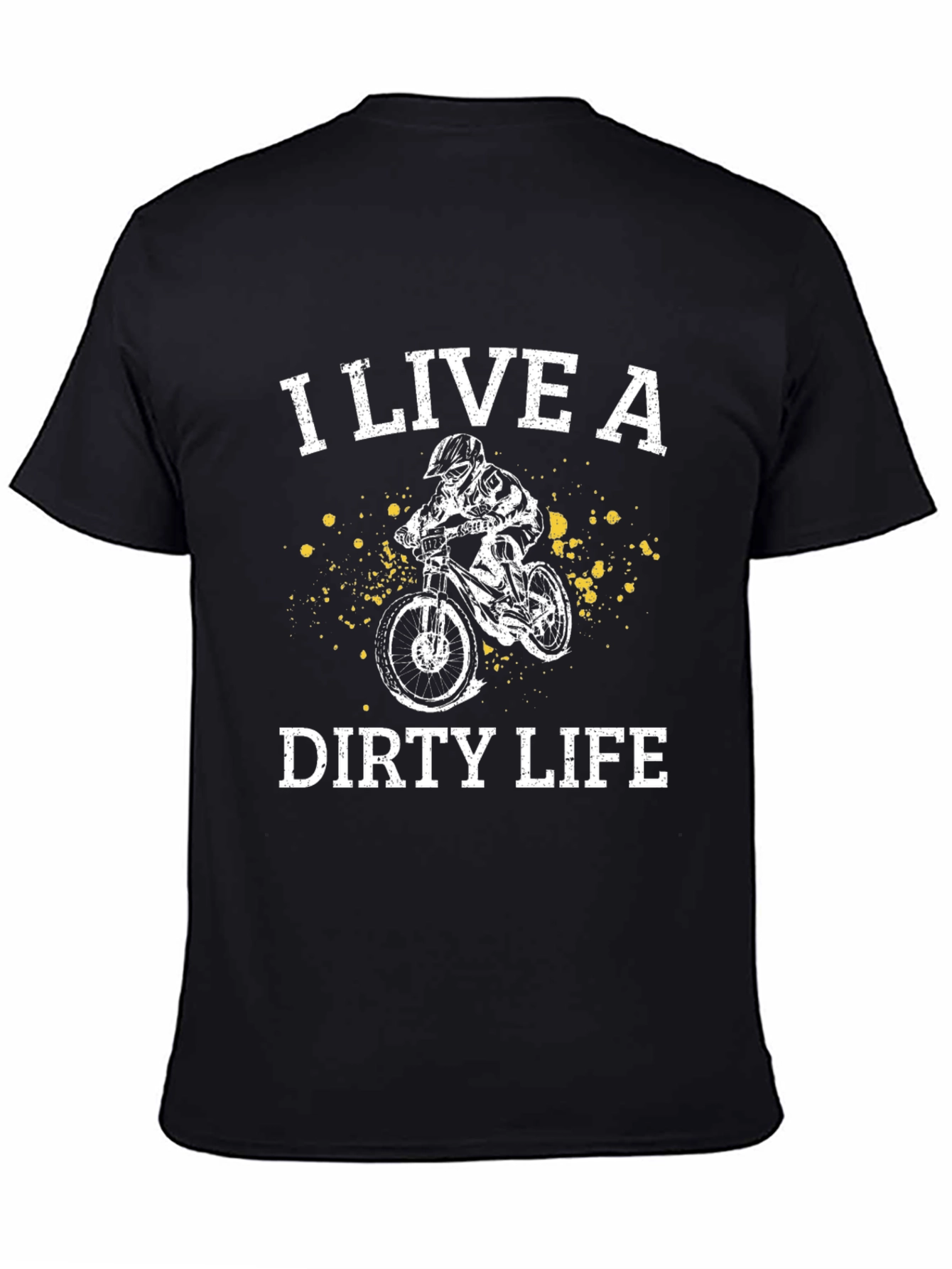 I Live a Dirty Life T-Shirt Black Man