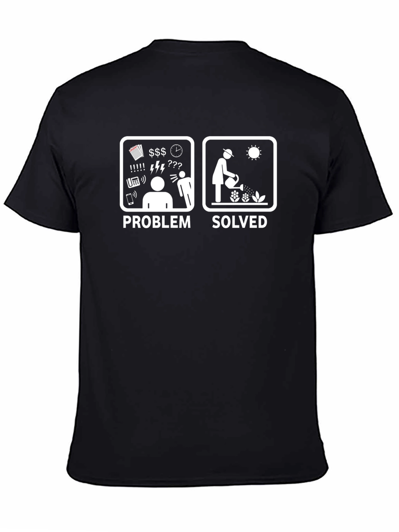 Problem Solved Gardening T-Shirt