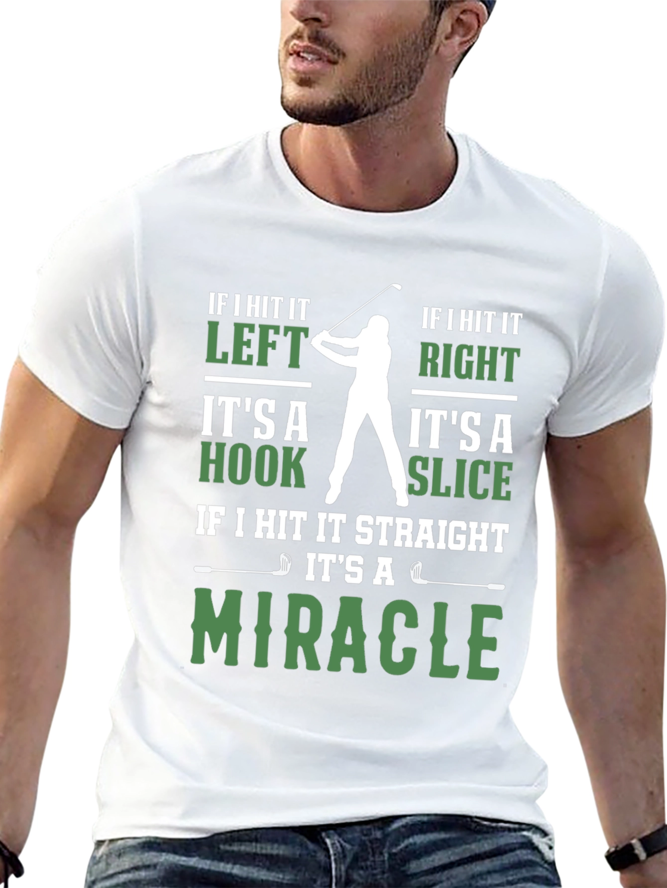 Funny Golf T-Shirt - Miracle Hook Slice Golfer Tee