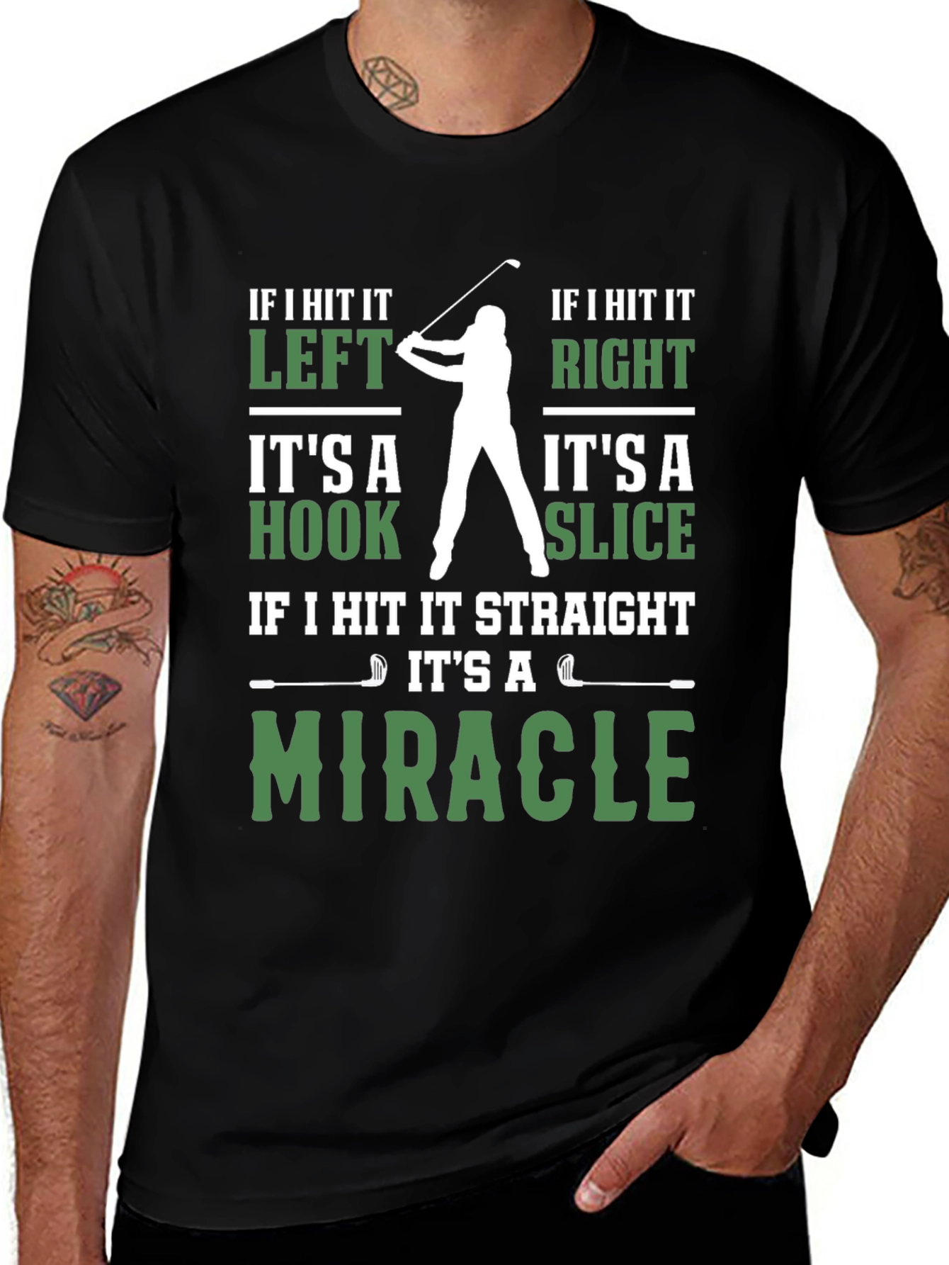 Funny Golf T-Shirt - Miracle Hook Slice Golfer Tee