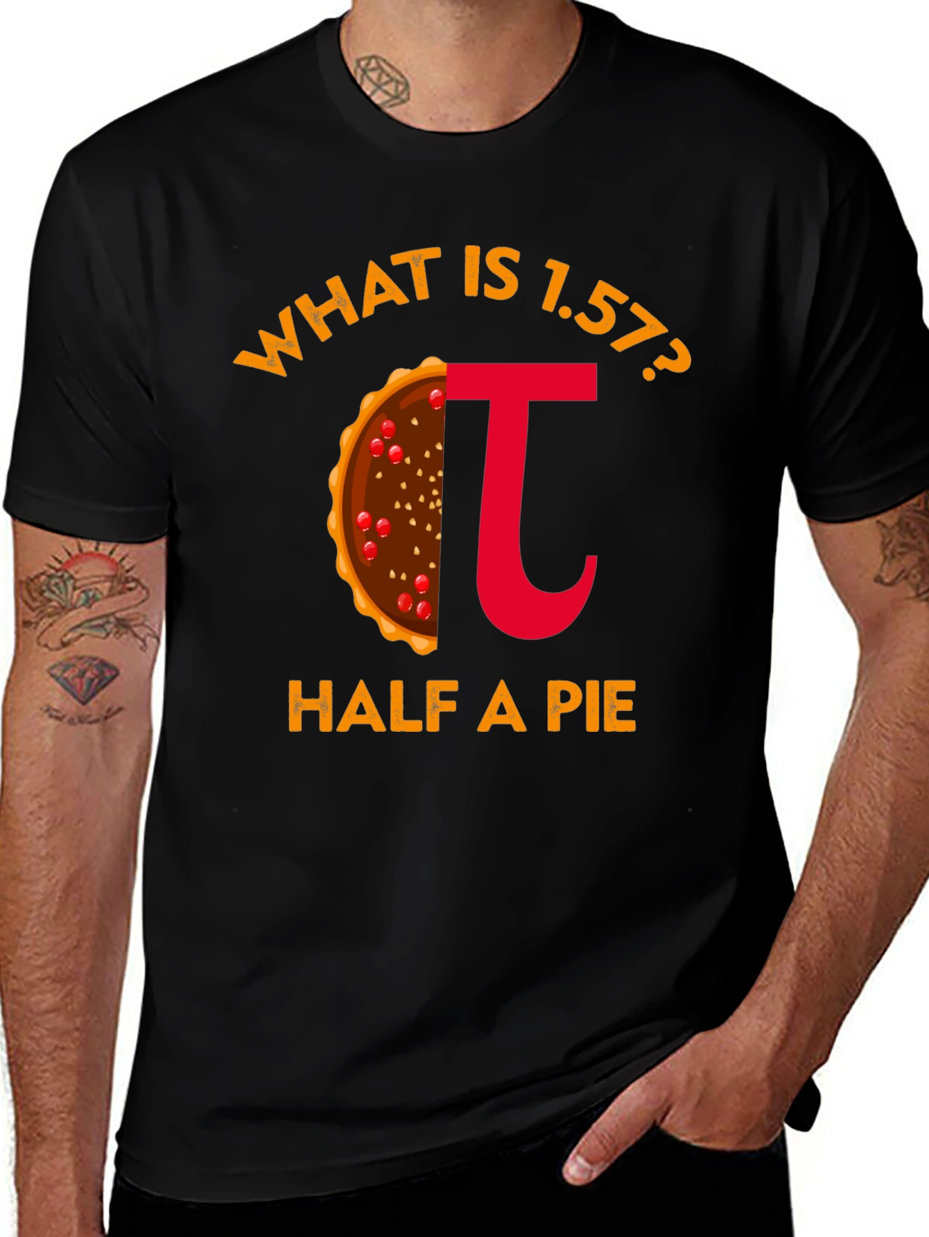 What is 1.57? Half a Pi Funny T-Shirt
