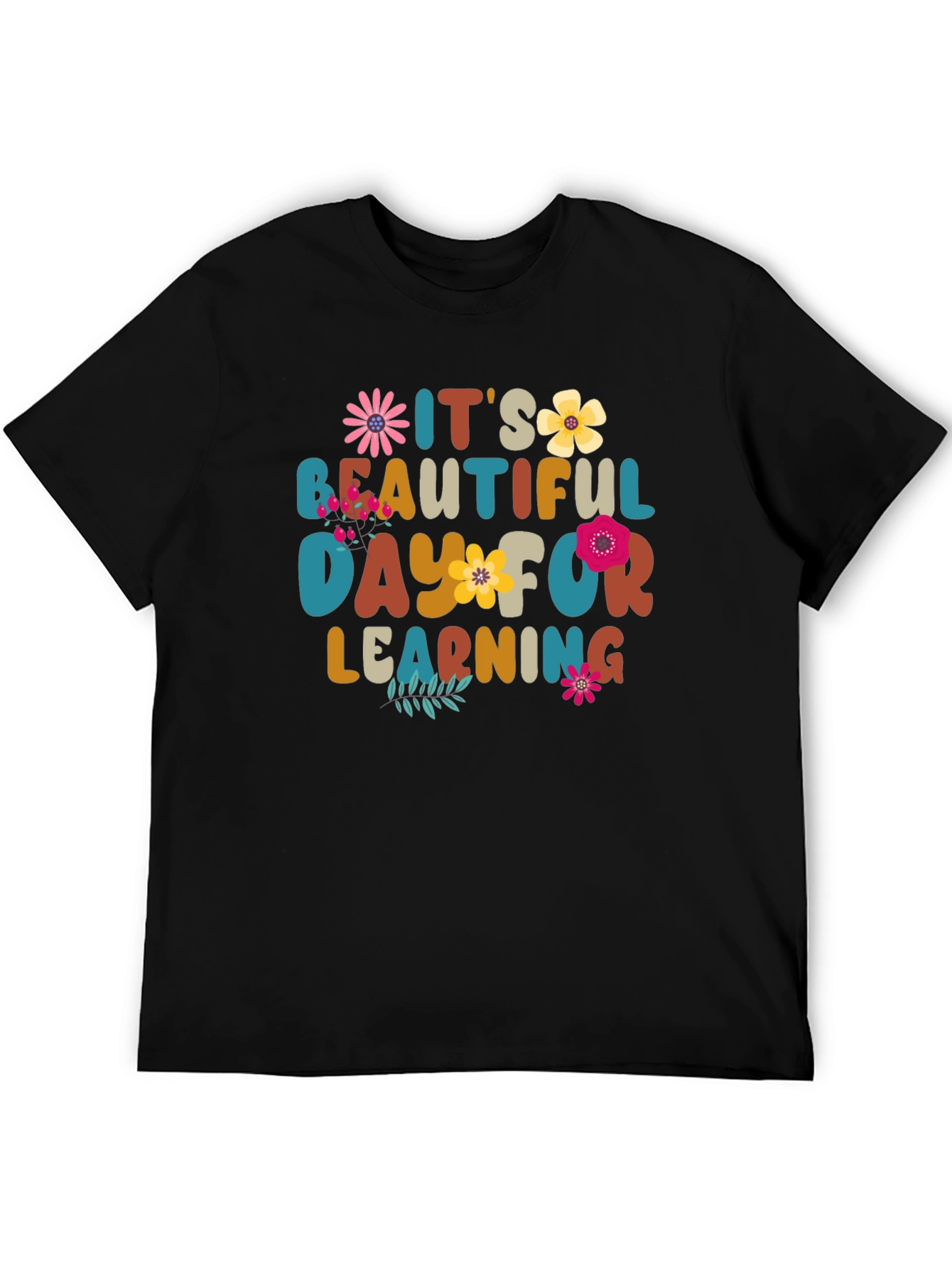 Its a Beautiful Day for Learning Teacher T-Shirt