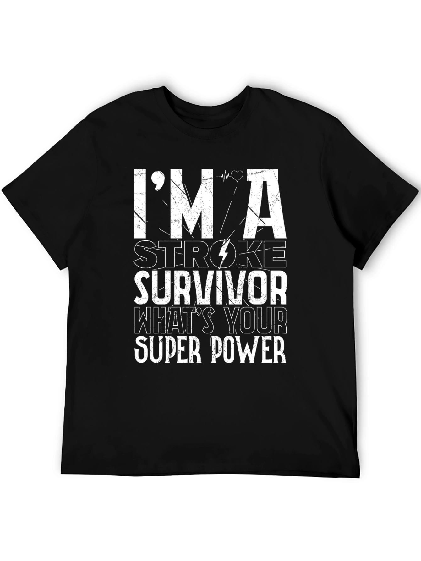 Stroke Survivor T-Shirt - Super Power Tee