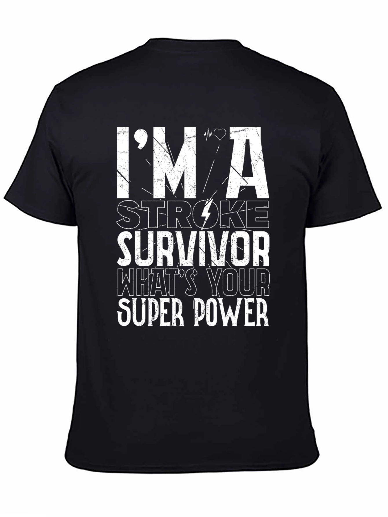 Stroke Survivor T-Shirt - Super Power Tee
