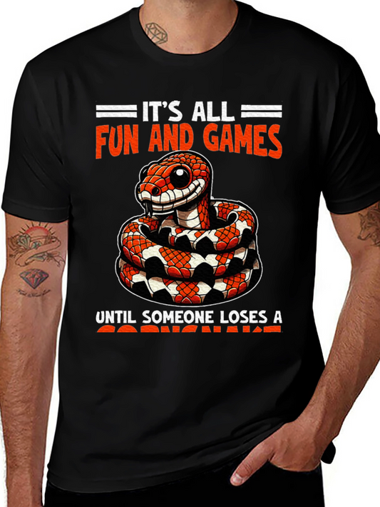 Funny Snake Graphic T-Shirt: Its All Fun and Games