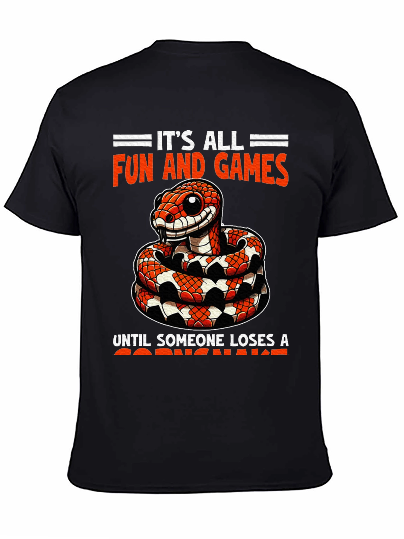 Funny Snake Graphic T-Shirt: Its All Fun and Games
