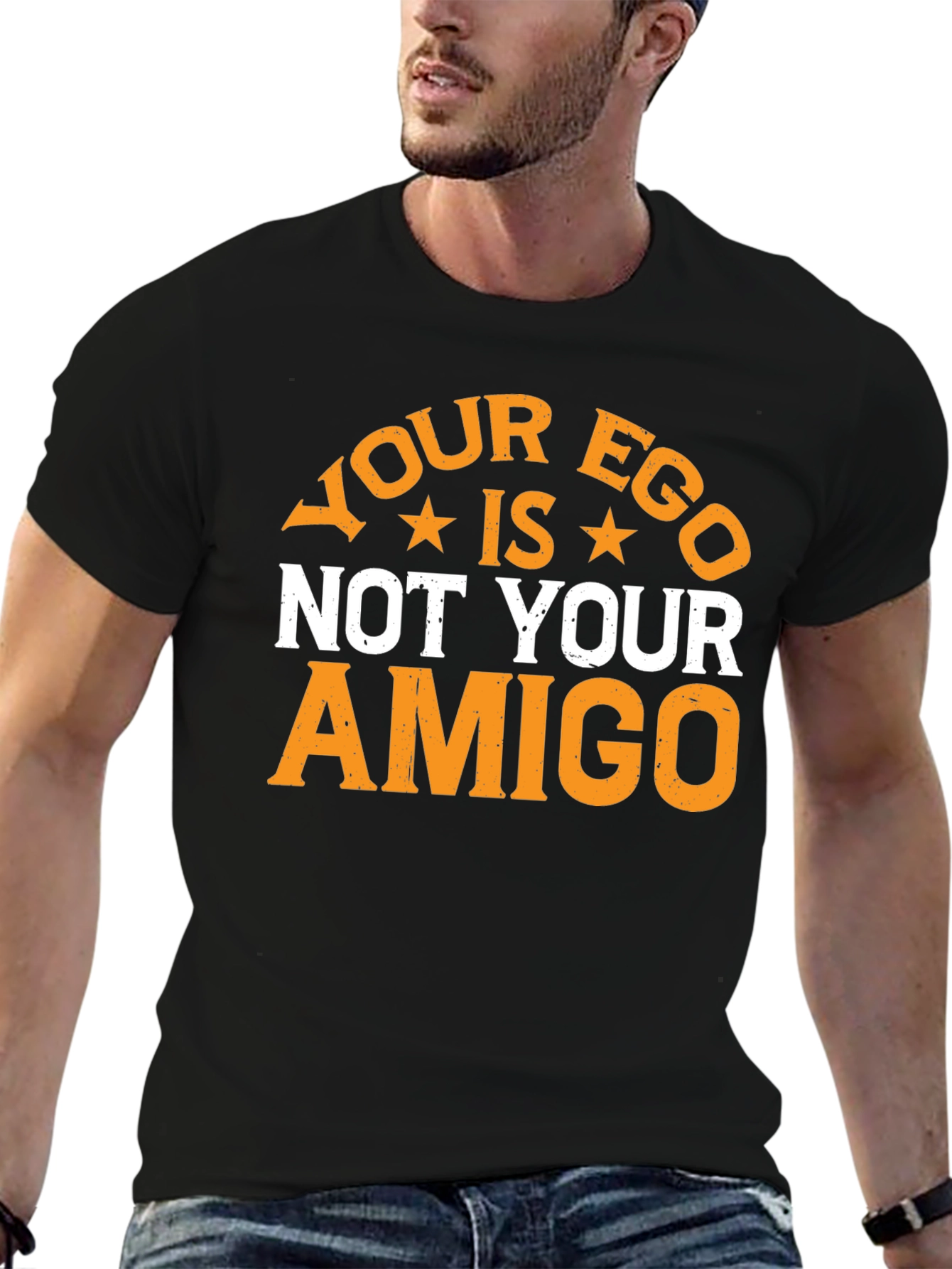 Your Ego Is Not Your Amigo Graphic Tee