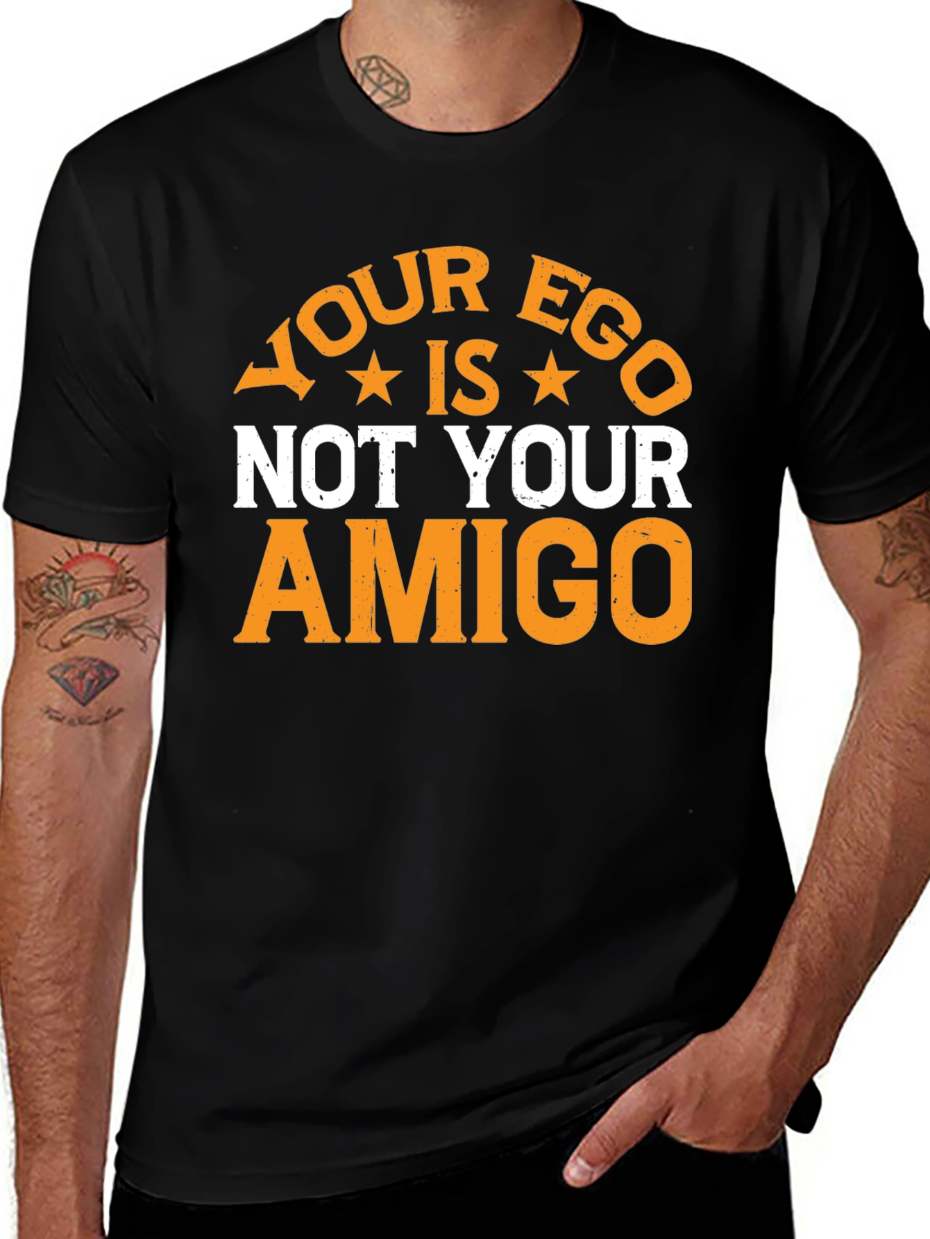 Your Ego Is Not Your Amigo Graphic Tee