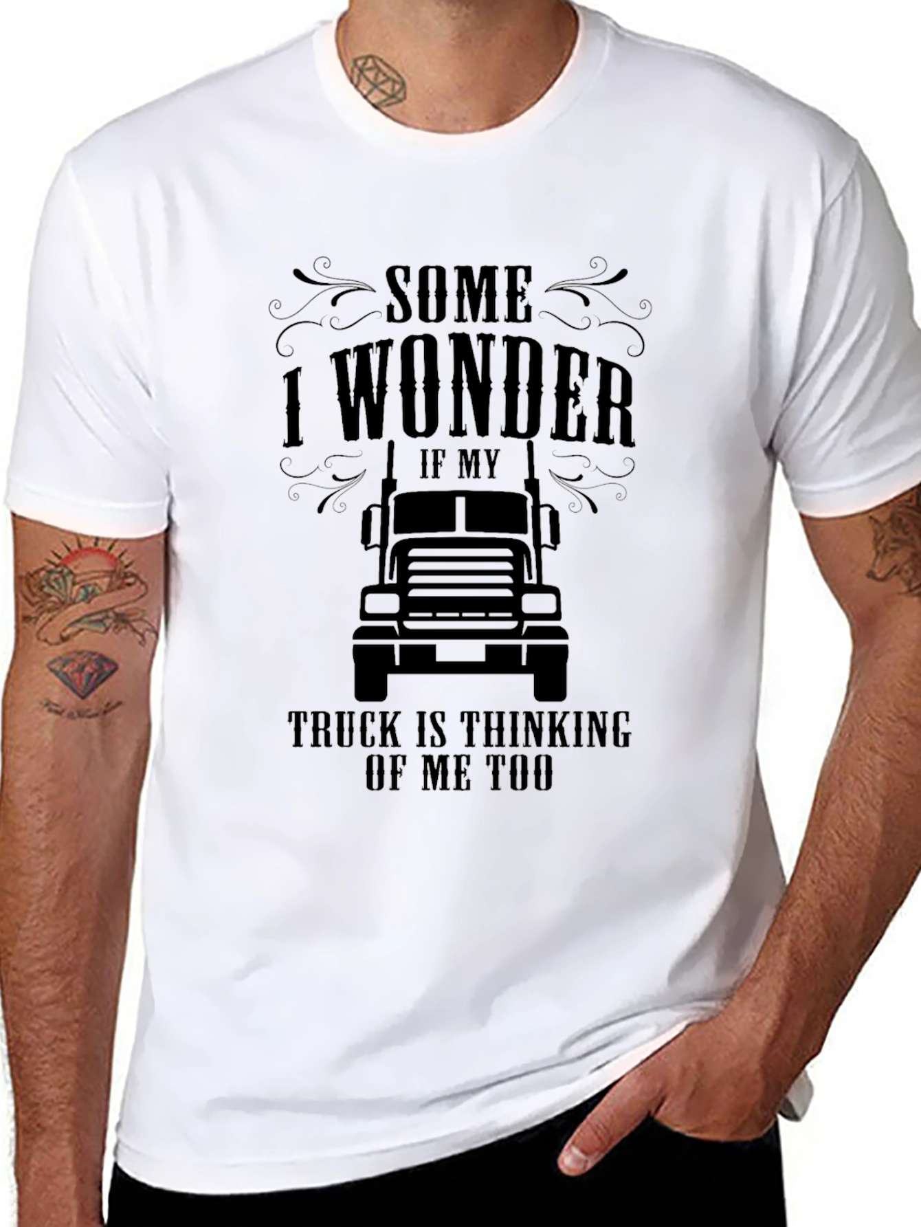 Trucker Thinking T-Shirt - Some I Wonder Design