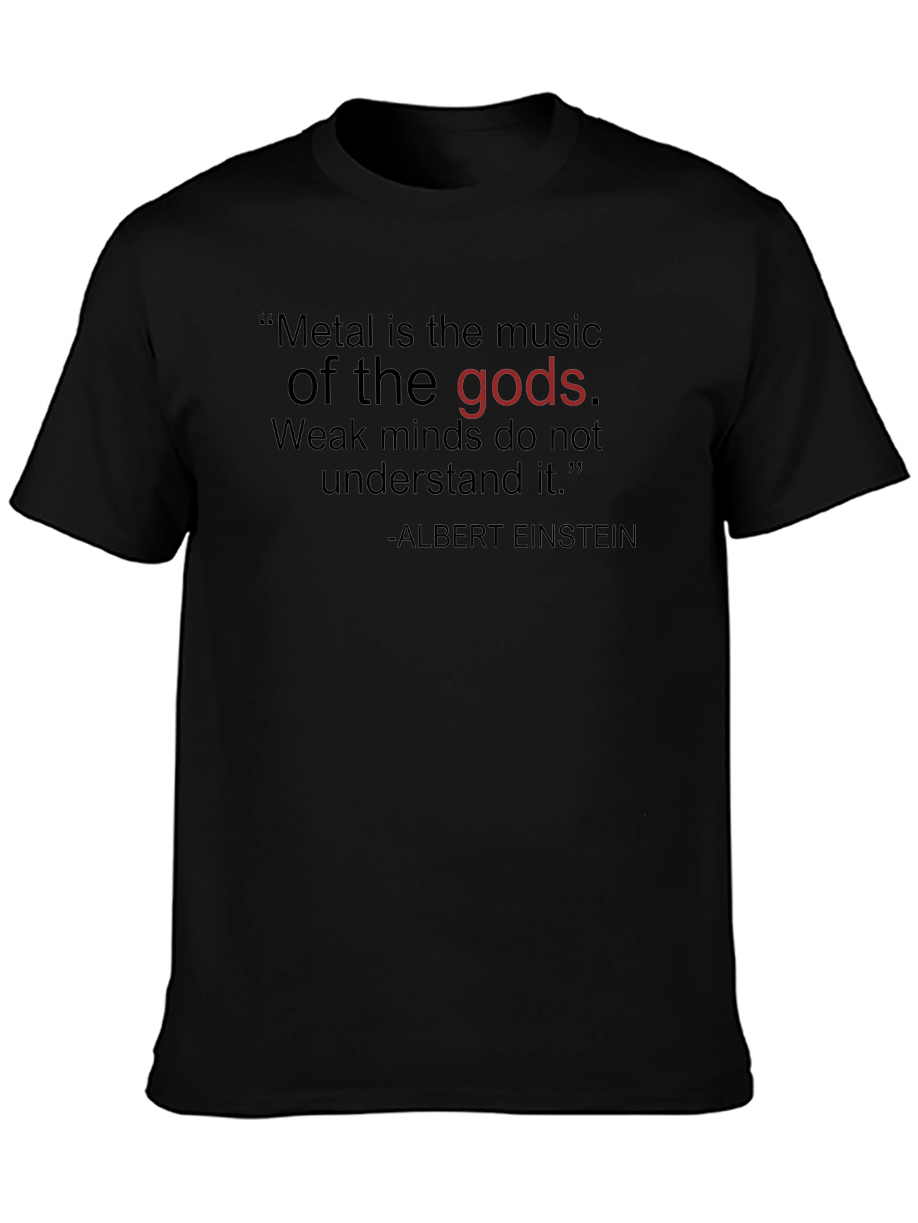 Metal Music T-Shirt - Music of the Gods Tee