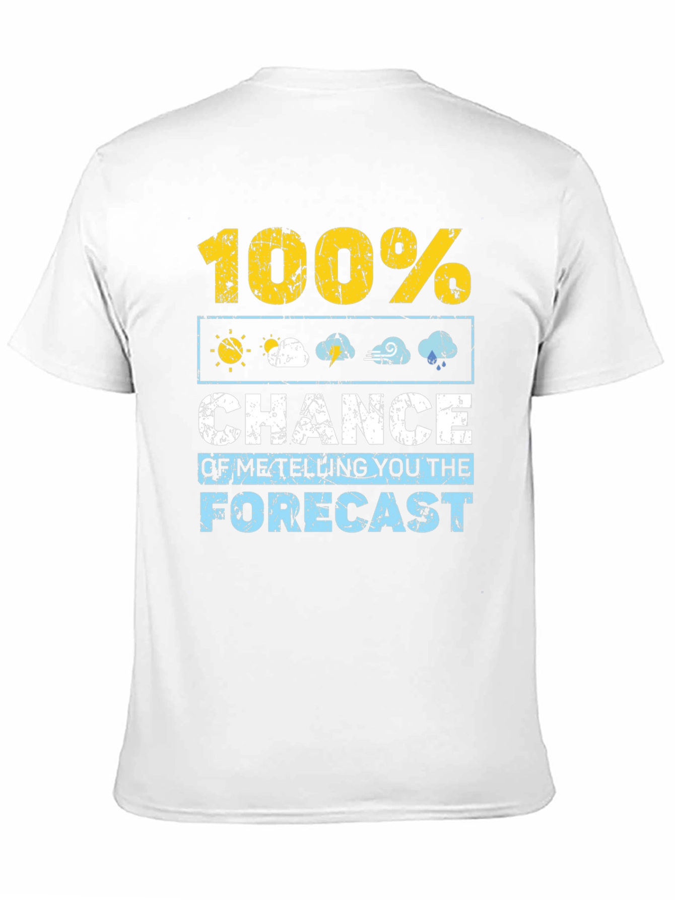 Humorous Weather Forecast T-Shirt