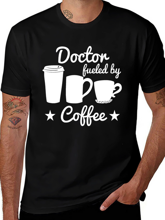 Doctor Fueled By Coffee Black T-Shirt