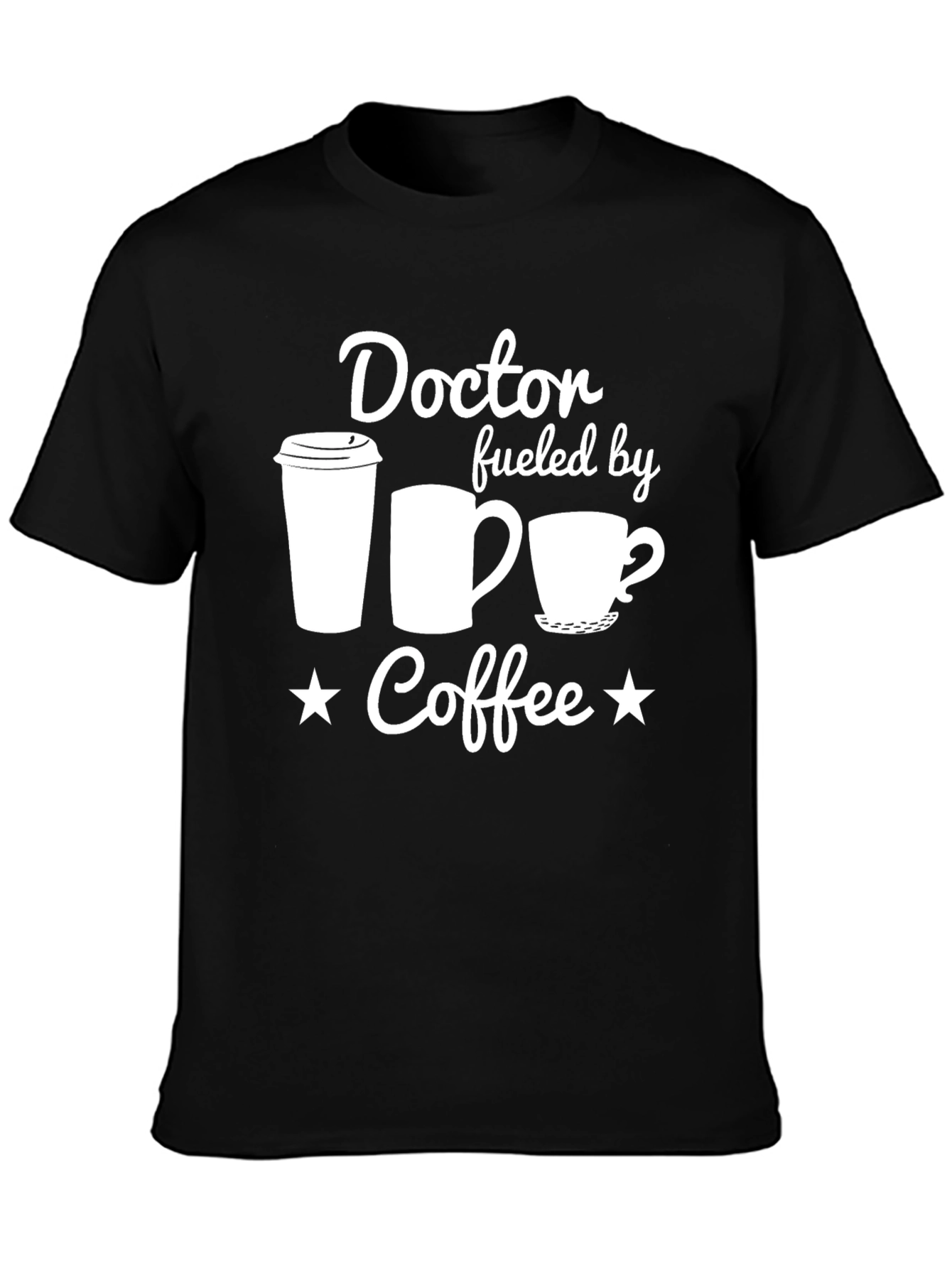 Doctor Fueled By Coffee Black T-Shirt