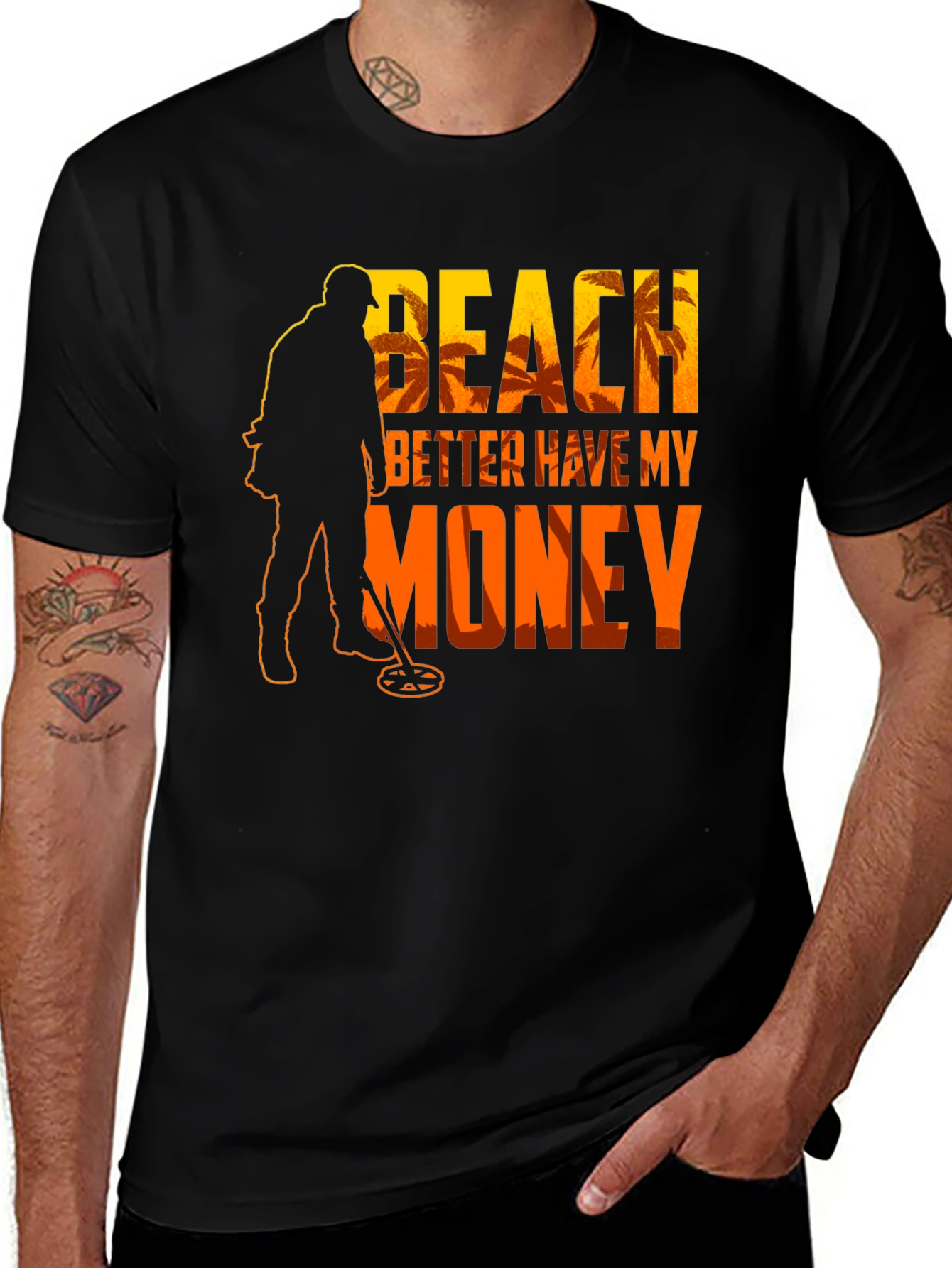 Beach Better Have My Money T-Shirt