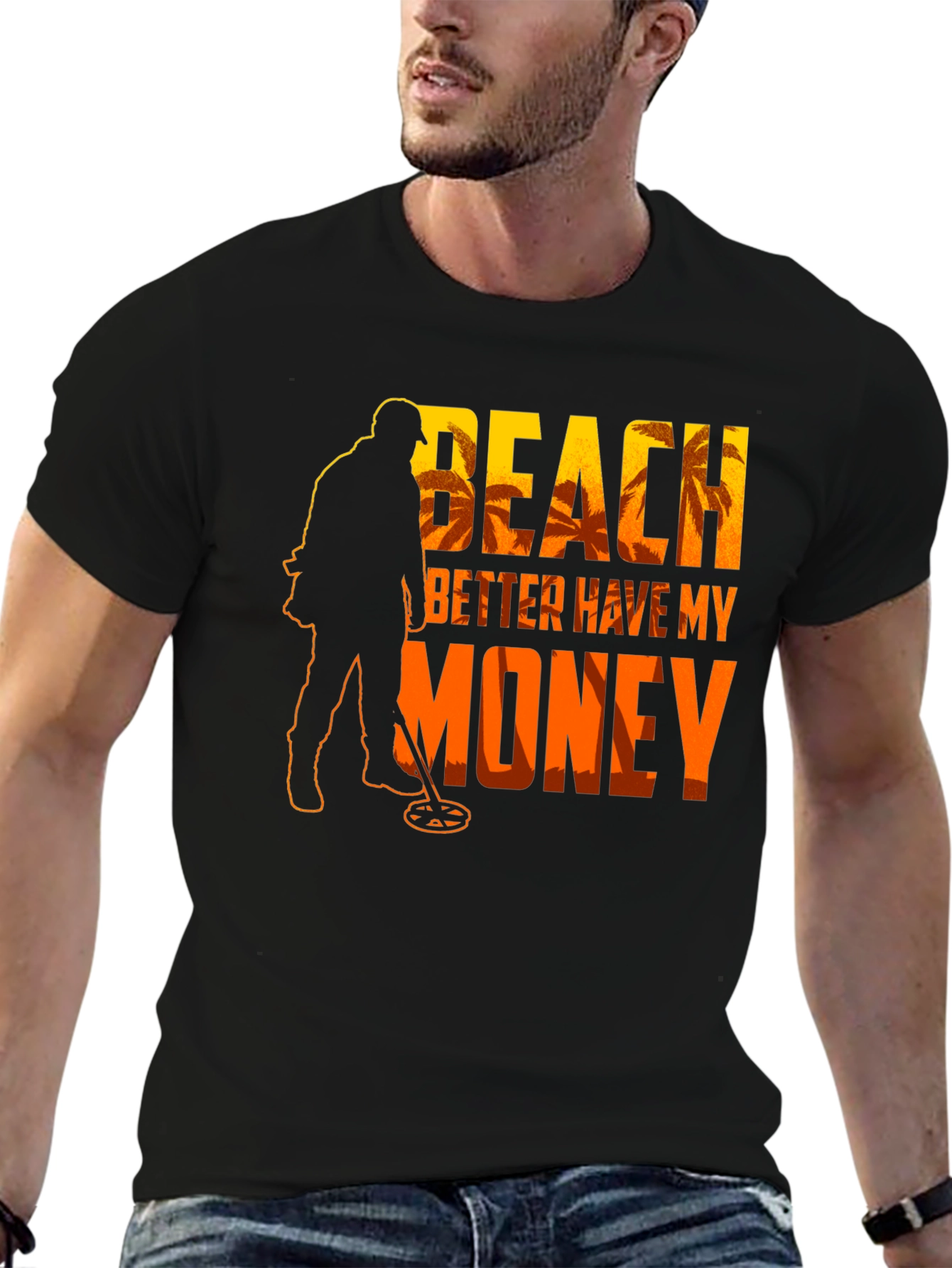 Beach Better Have My Money T-Shirt
