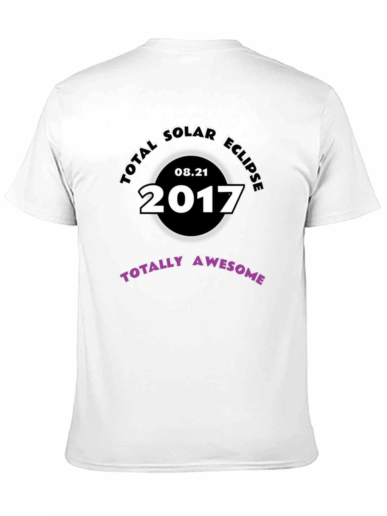 Total Solar Eclipse 2017 T-Shirt - Totally Awesome