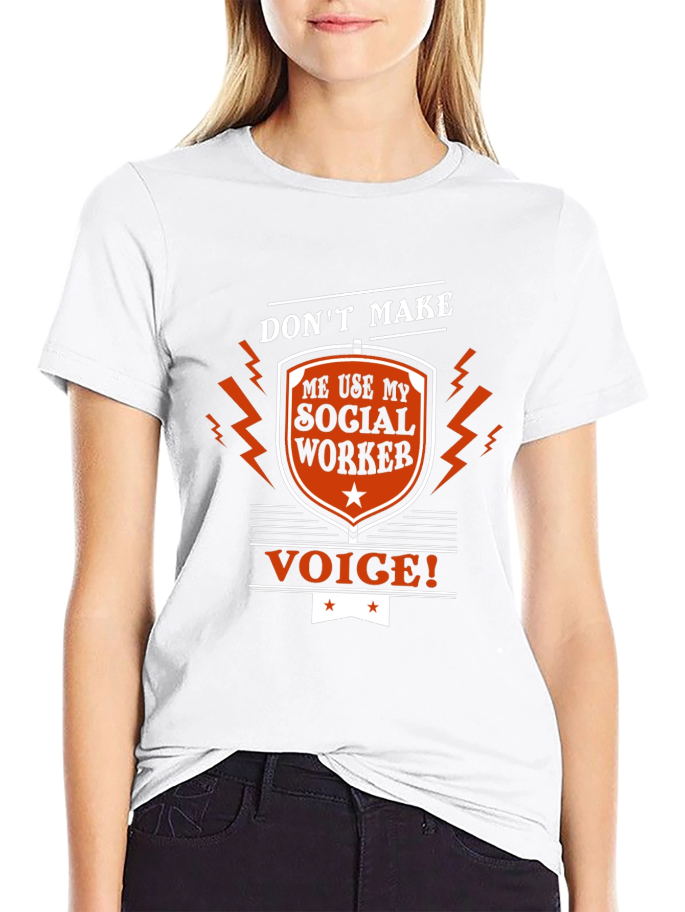 Social Worker Voice T-Shirt Funny Sarcastic Tee