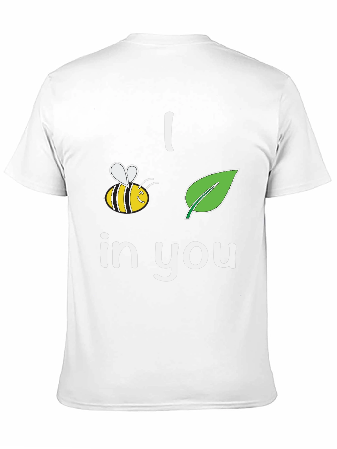 I Bee-Leaf In You T-Shirt Black Crew Neck