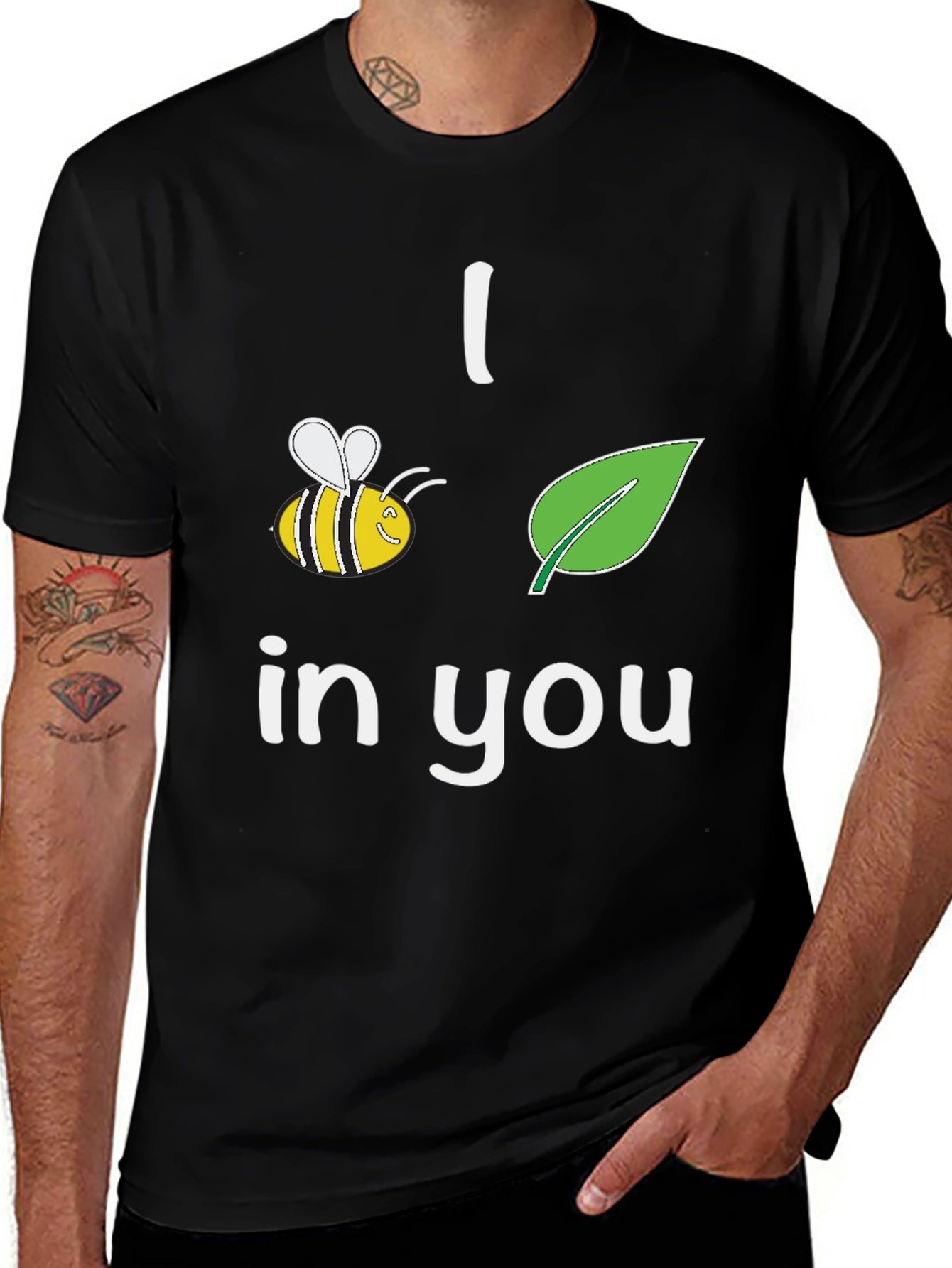 I Bee-Leaf In You T-Shirt Black Crew Neck