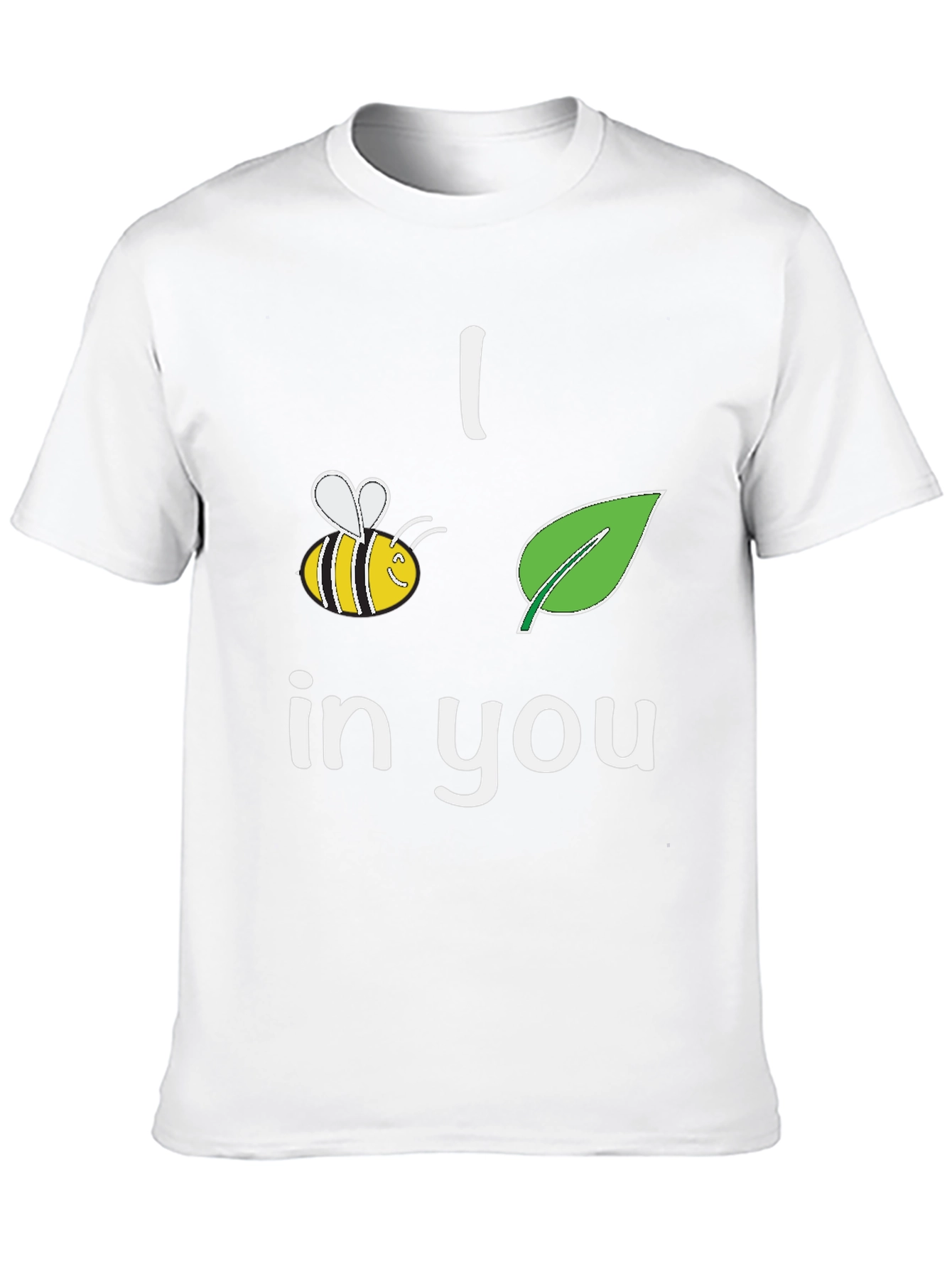 I Bee-Leaf In You T-Shirt Black Crew Neck