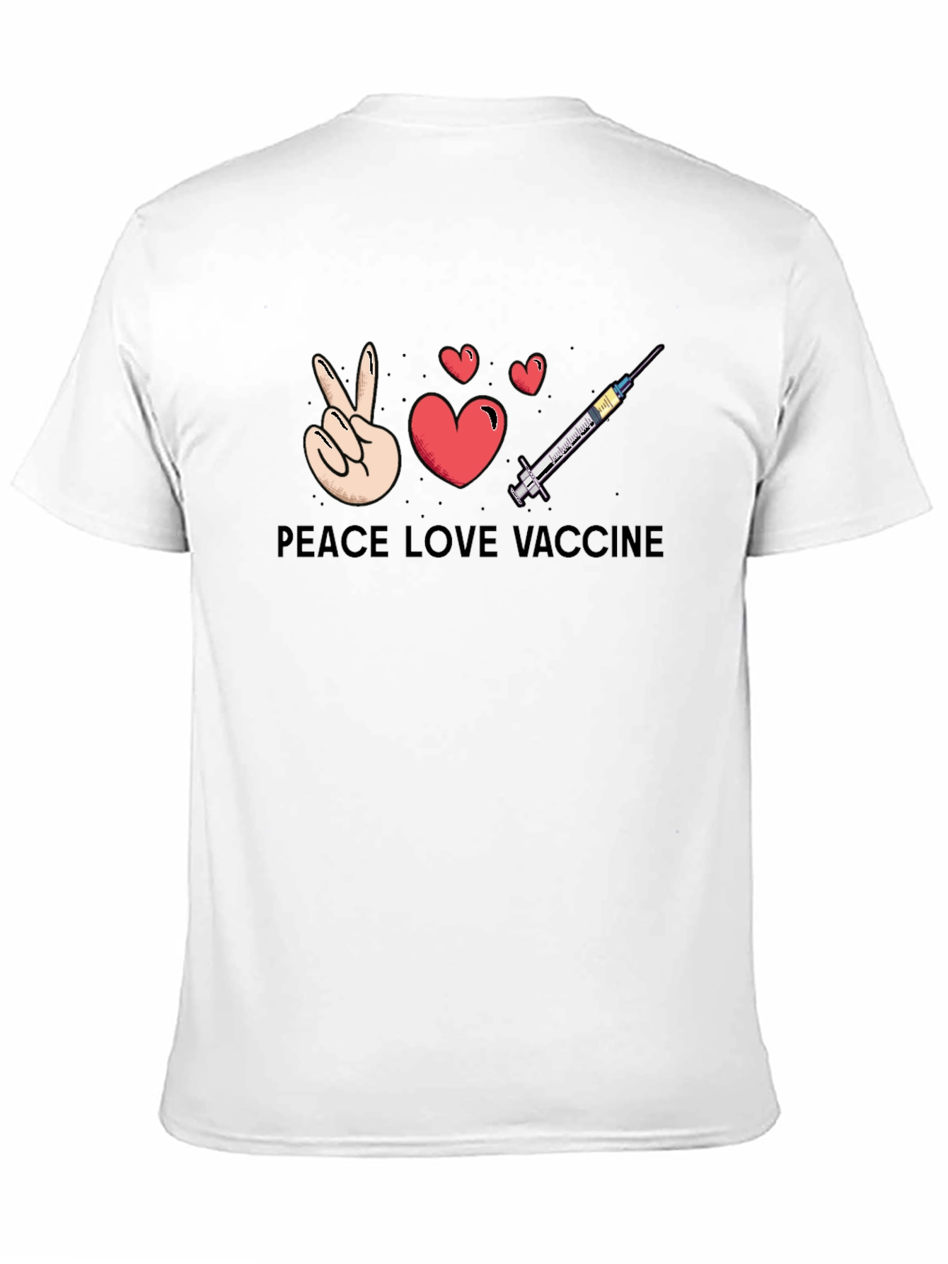 Peace Love Vaccine Graphic Tee - Pro-Vaccine T-Shirt