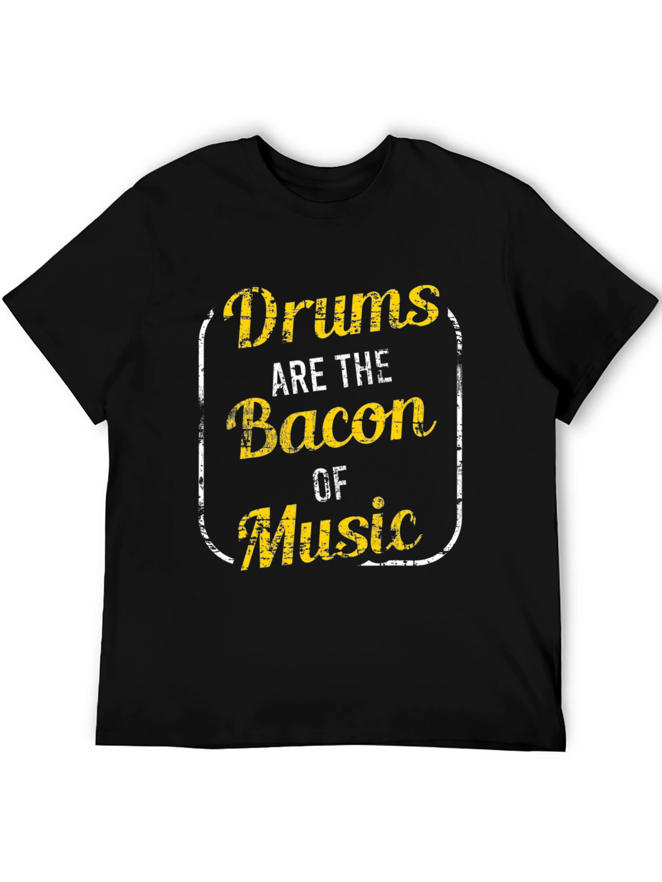 Drums Are The Bacon Of Music Black T-Shirt