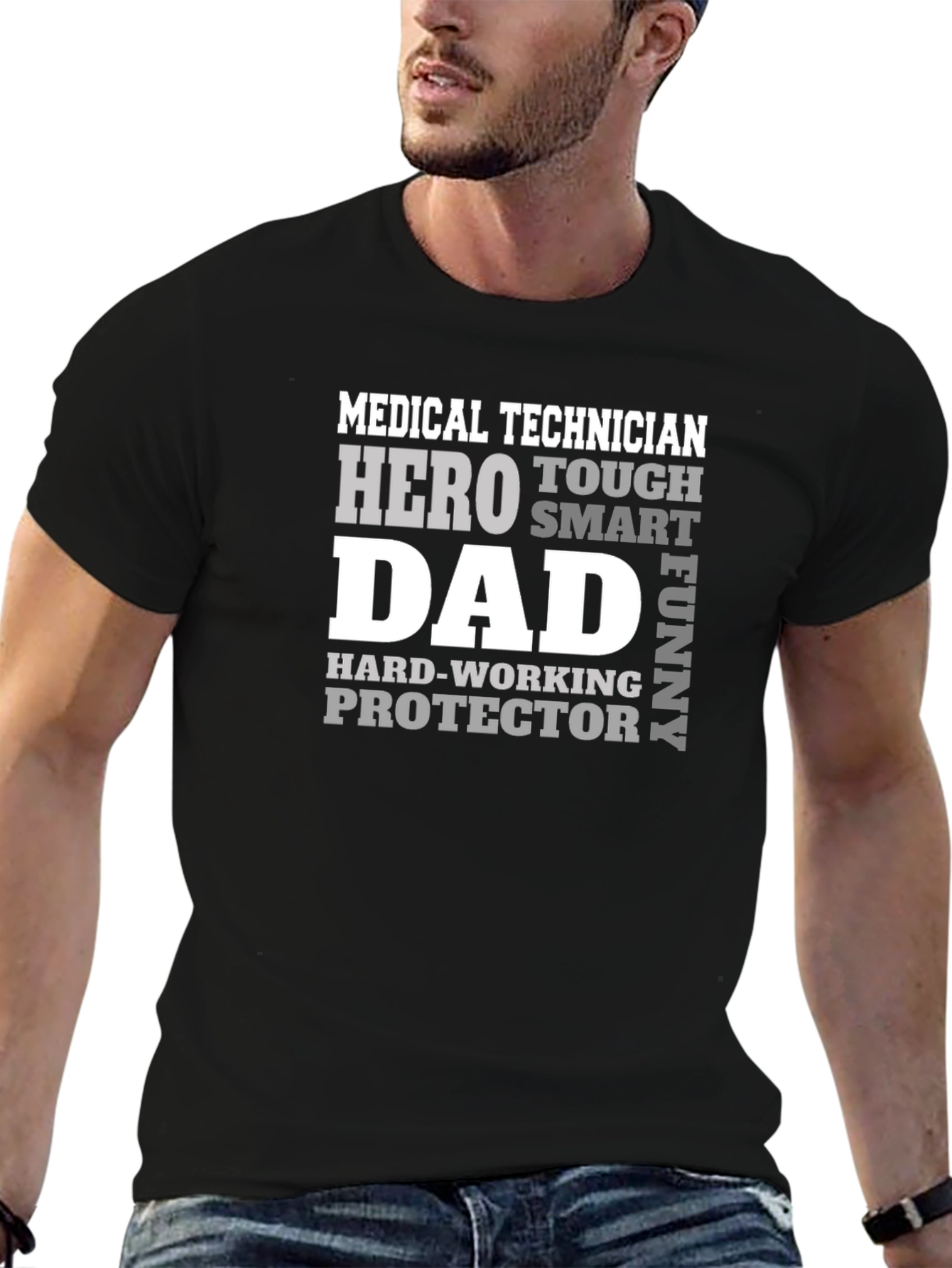 Medical Technician Dad T-Shirt - Hero Protector Tee