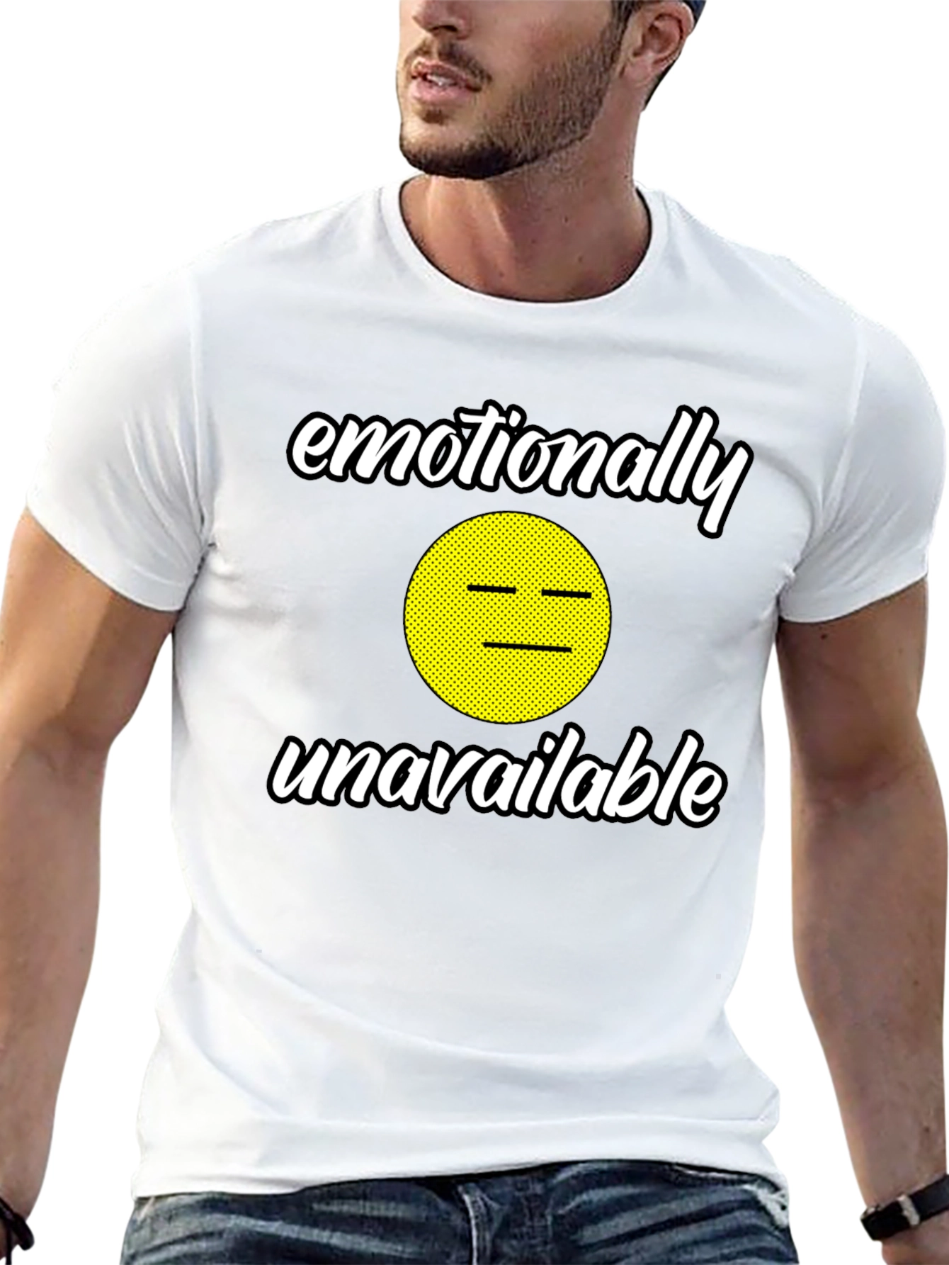 Emotionally Unavailable Graphic Tee - Funny Humor T-Shirt