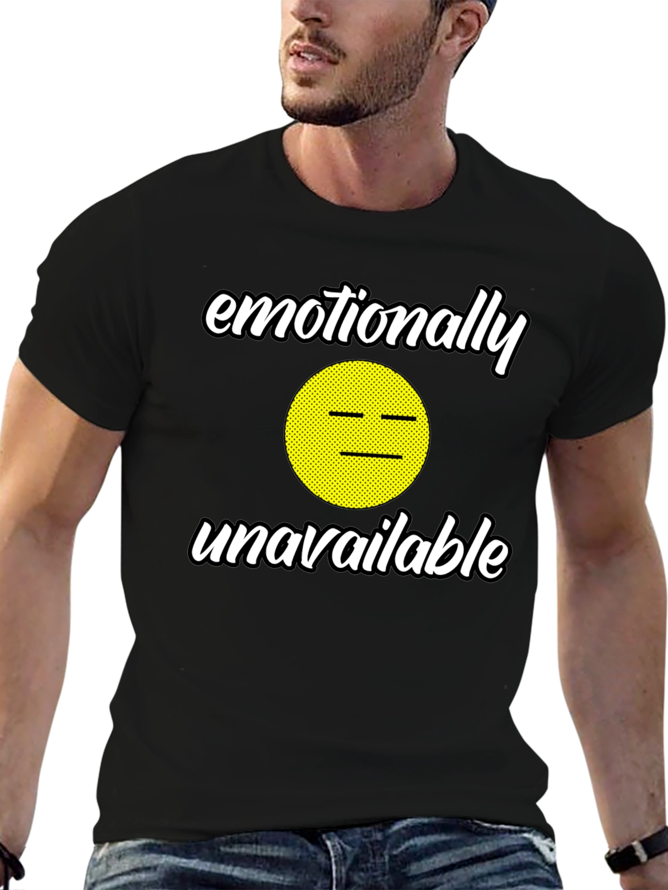 Emotionally Unavailable Graphic Tee - Funny Humor T-Shirt