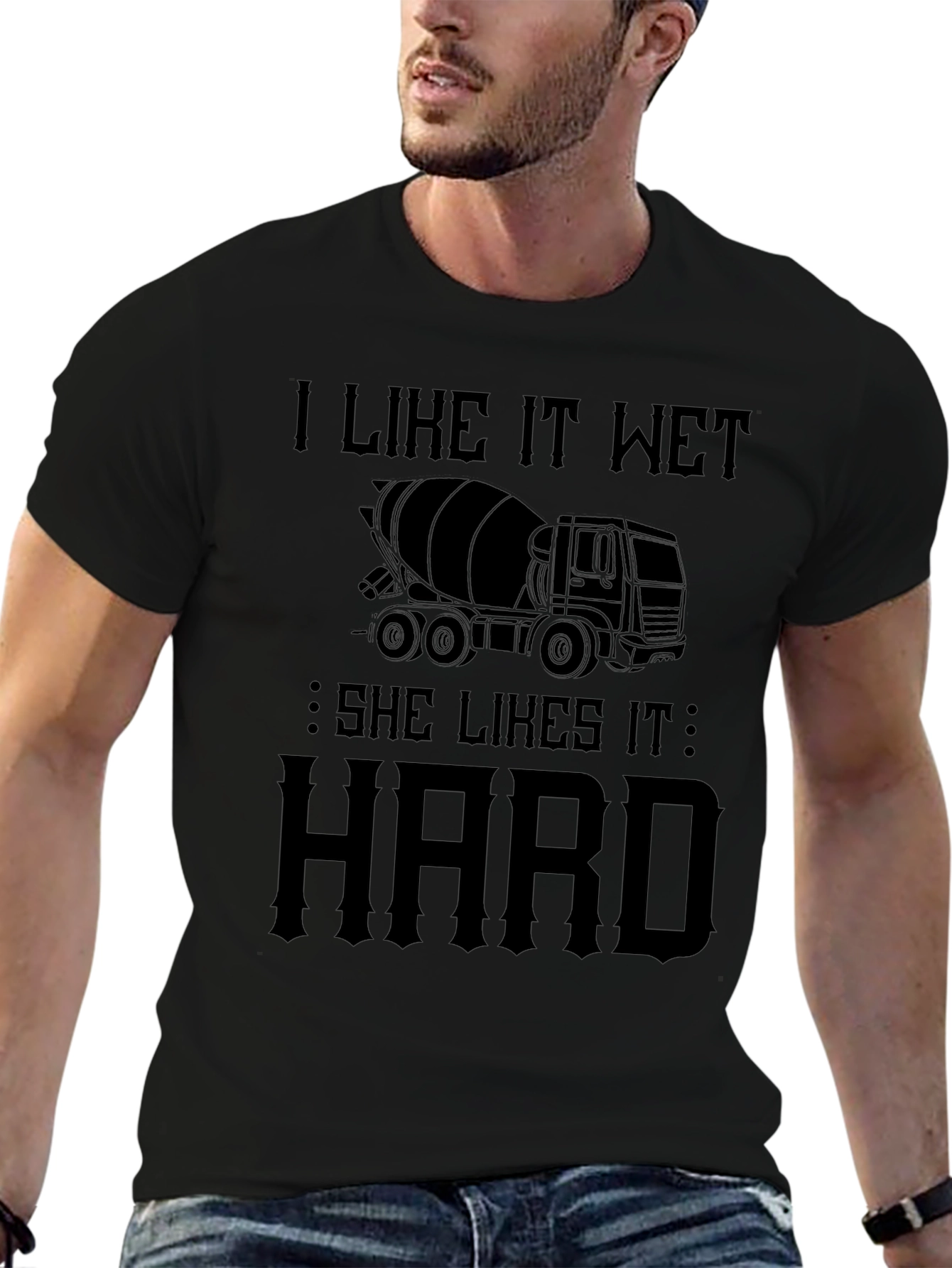 I Like It Wet Concrete Truck T-Shirt